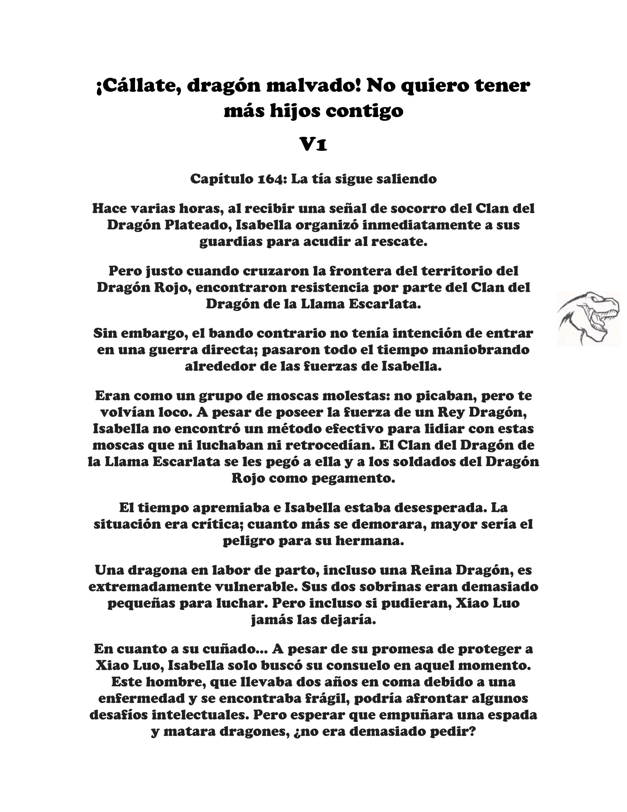 ¡Callate, dragon malvado! No quiero tener mas hijos contigo. (Novela) - Capítulo 164 - Página 1 - LectorTMOo