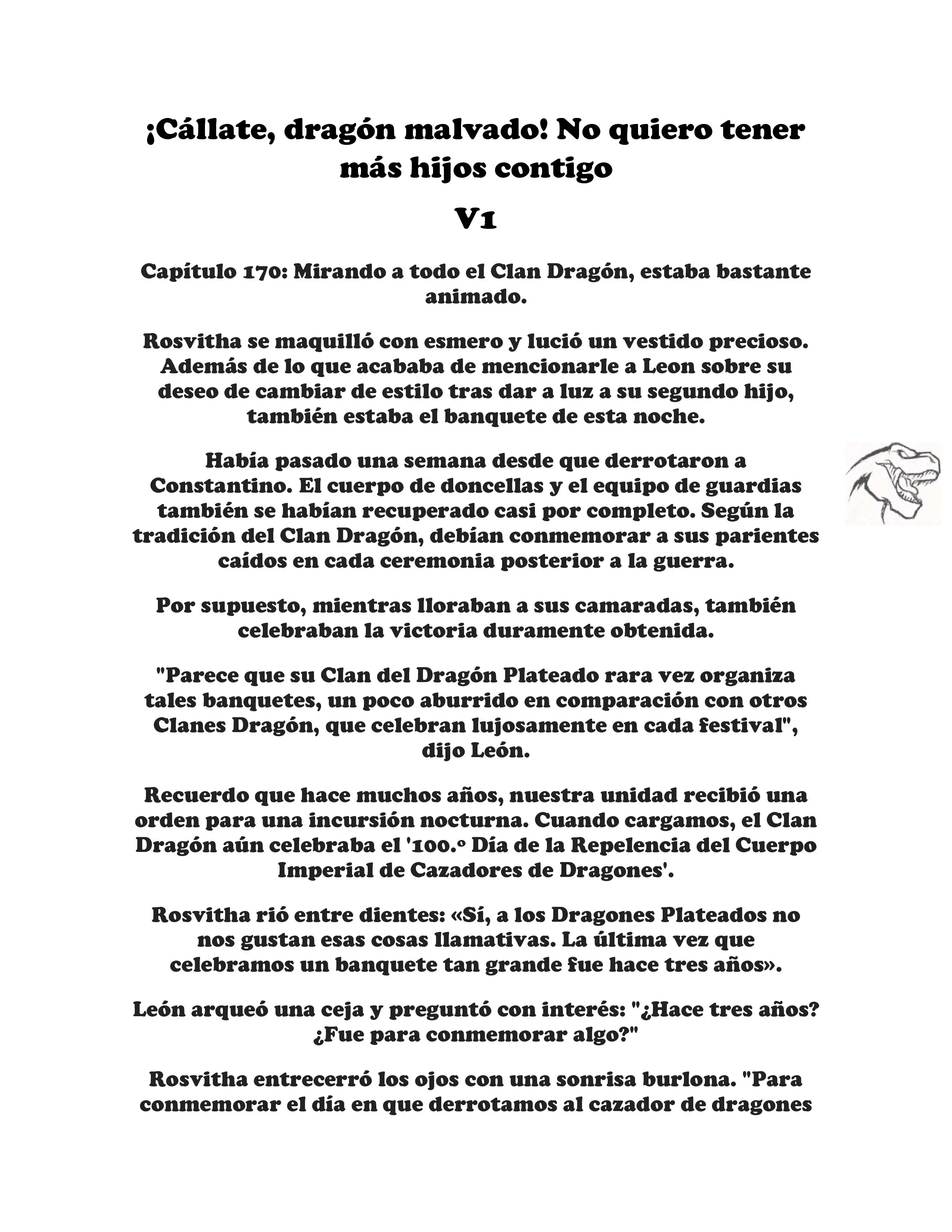 ¡Callate, dragon malvado! No quiero tener mas hijos contigo. (Novela) - Capítulo 170 - Página 1 - LectorTMOo