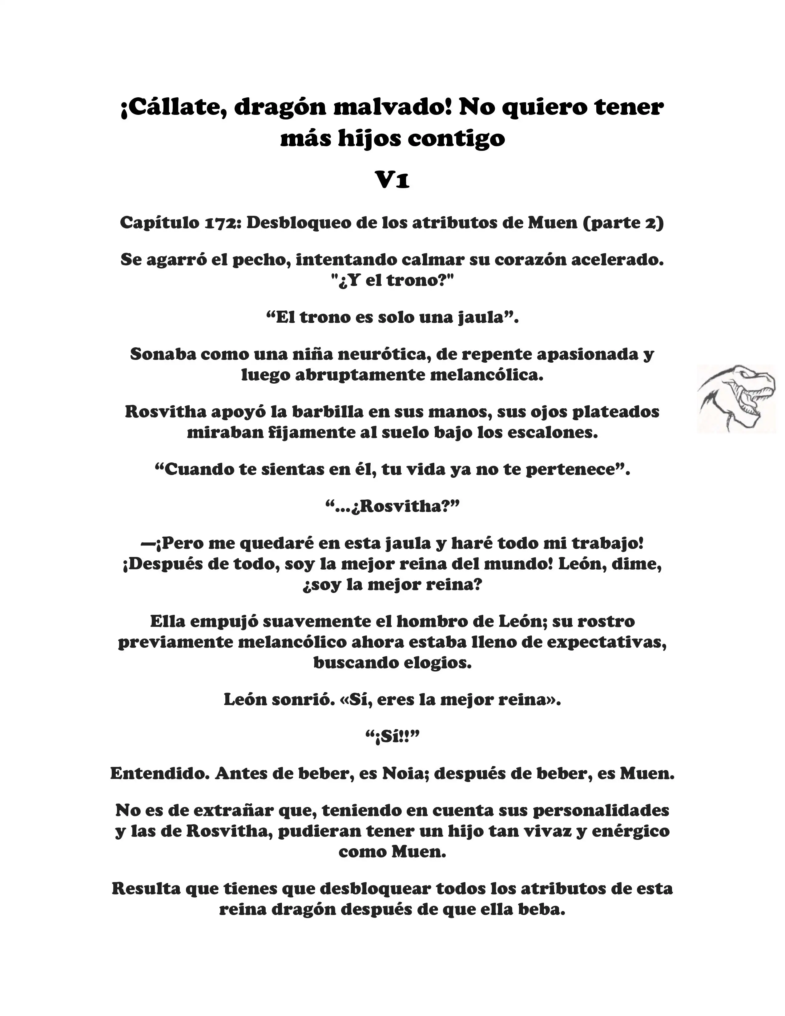 ¡Callate, dragon malvado! No quiero tener mas hijos contigo. (Novela) - Capítulo 172 - Página 1 - LectorTMOo