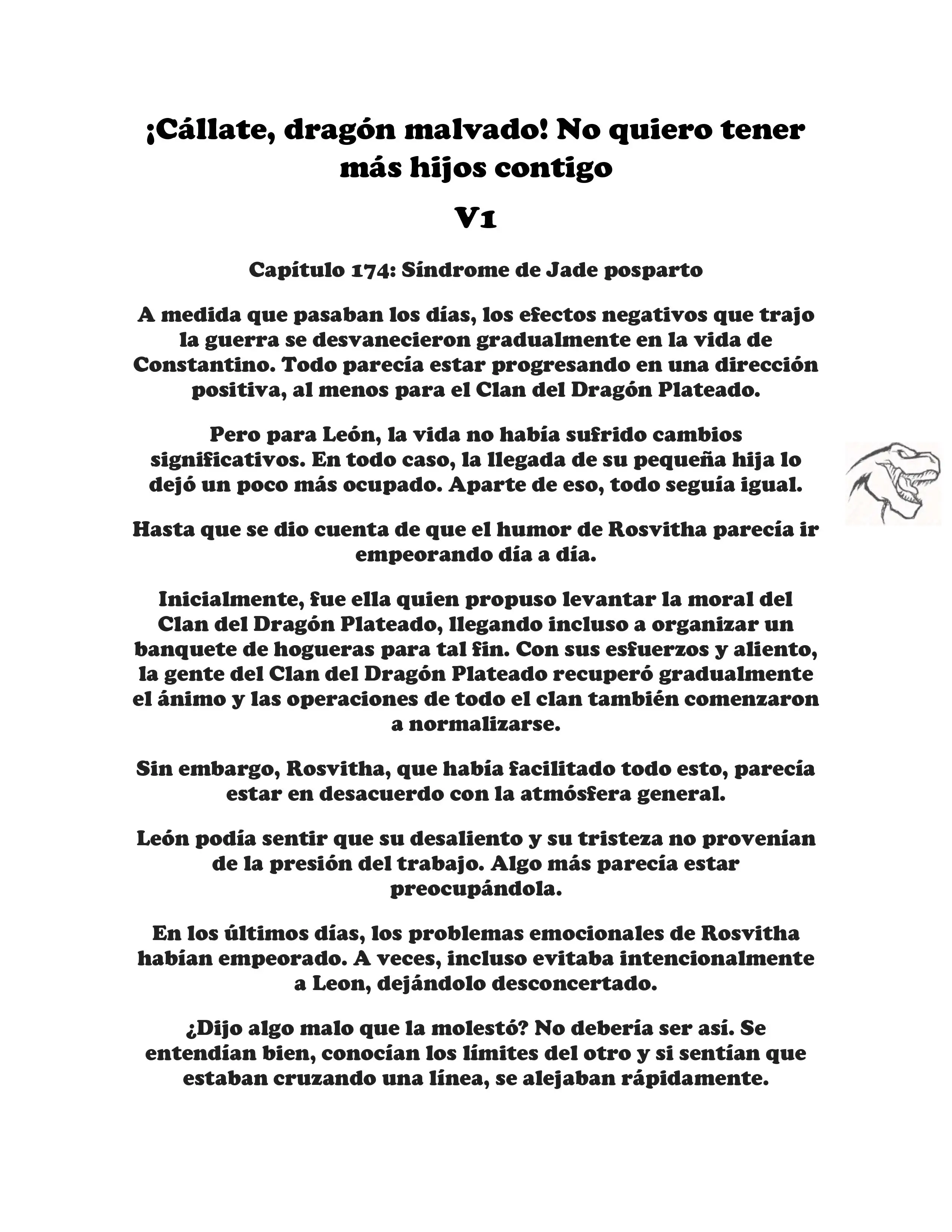 ¡Callate, dragon malvado! No quiero tener mas hijos contigo. (Novela) - Capítulo 174 - Página 1 - LectorTMOo