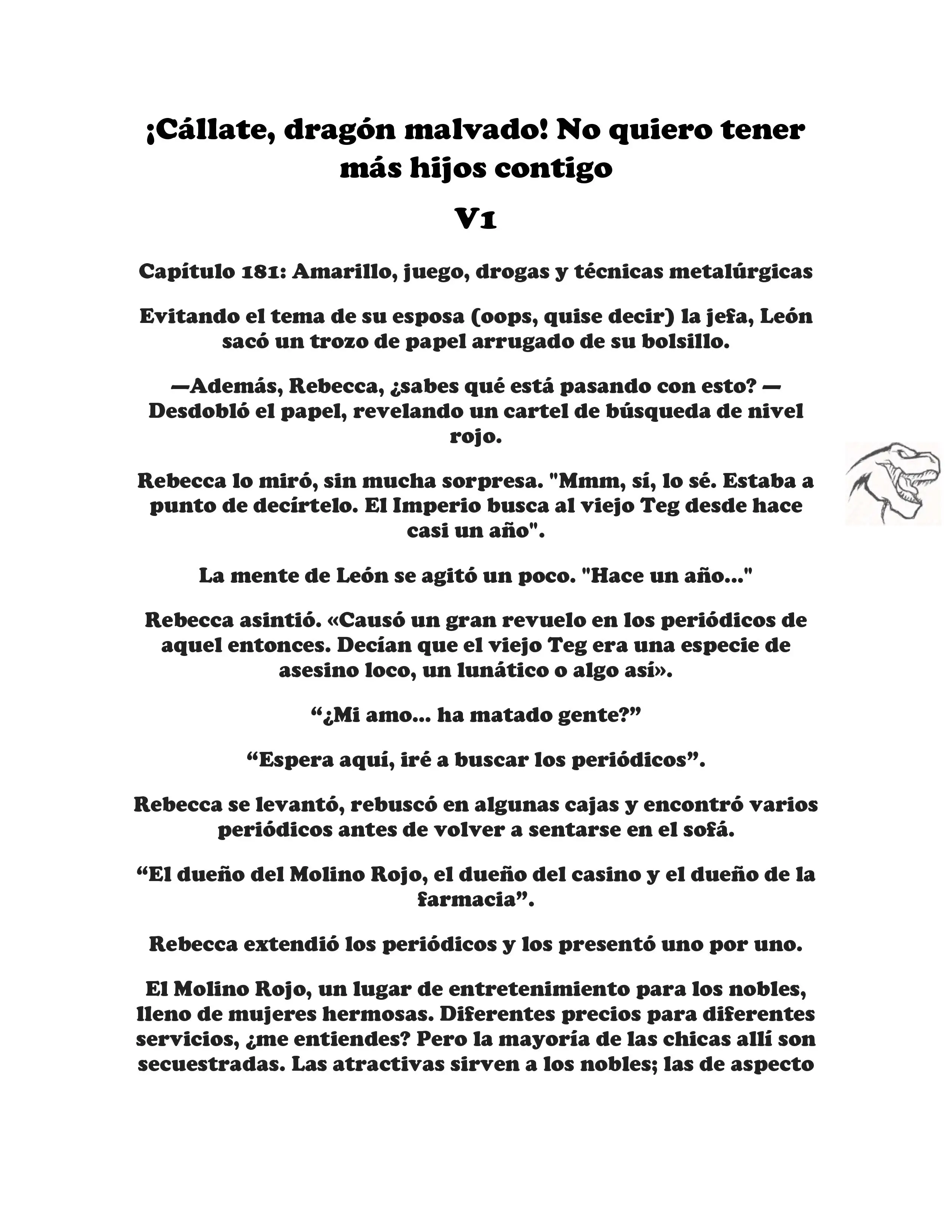 ¡Callate, dragon malvado! No quiero tener mas hijos contigo. (Novela) - Capítulo 181 - Página 1 - LectorTMOo