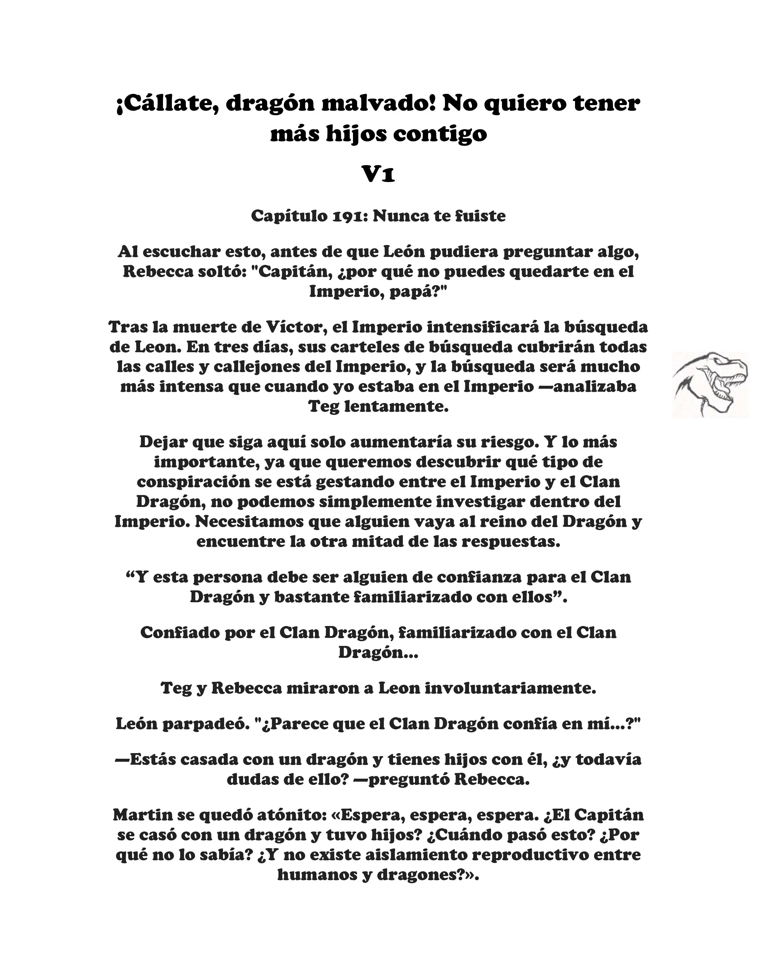 ¡Callate, dragon malvado! No quiero tener mas hijos contigo. (Novela) - Capítulo 191 - Página 1 - LectorTMOo