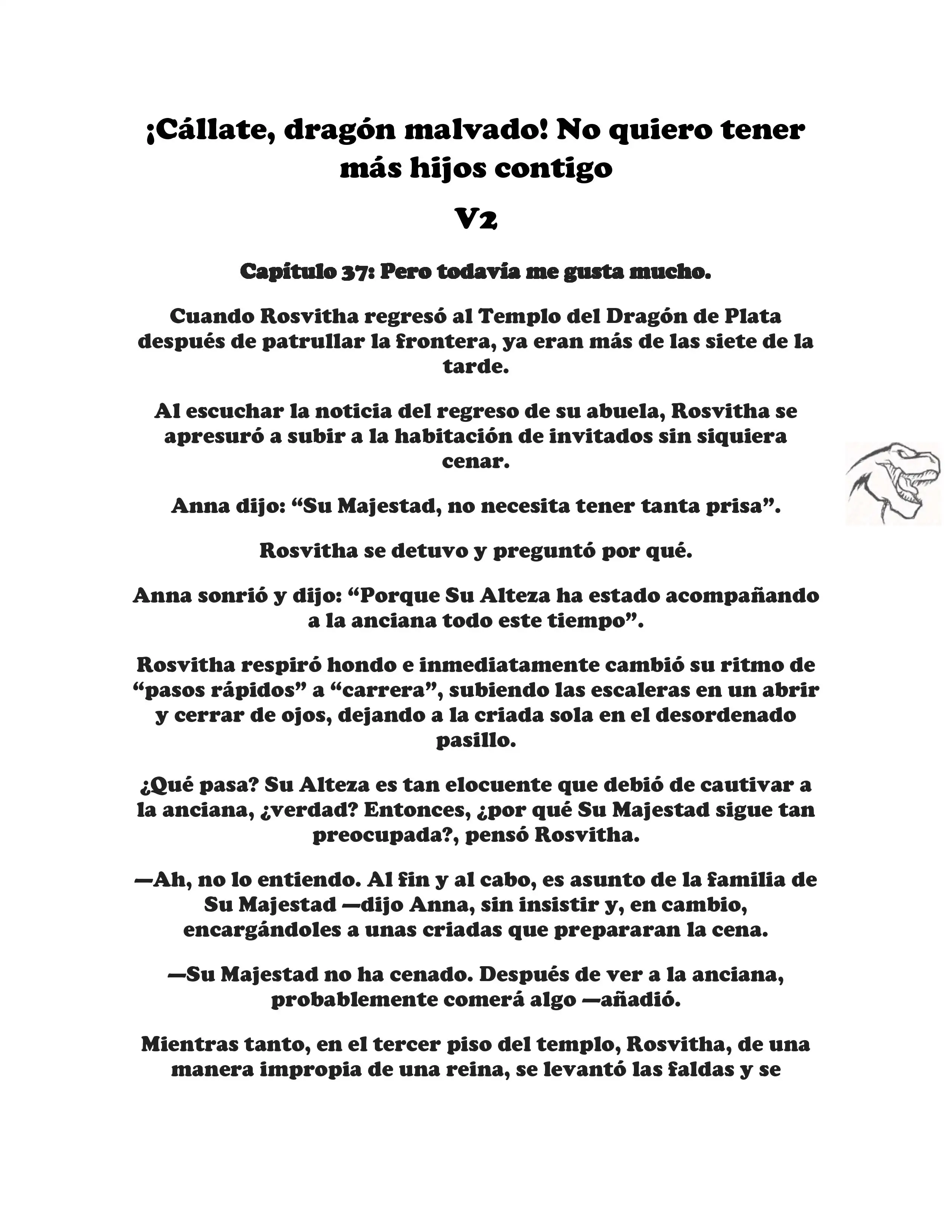 ¡Callate, dragon malvado! No quiero tener mas hijos contigo. (Novela) - Capítulo 232 - Página 1 - LectorTMOo