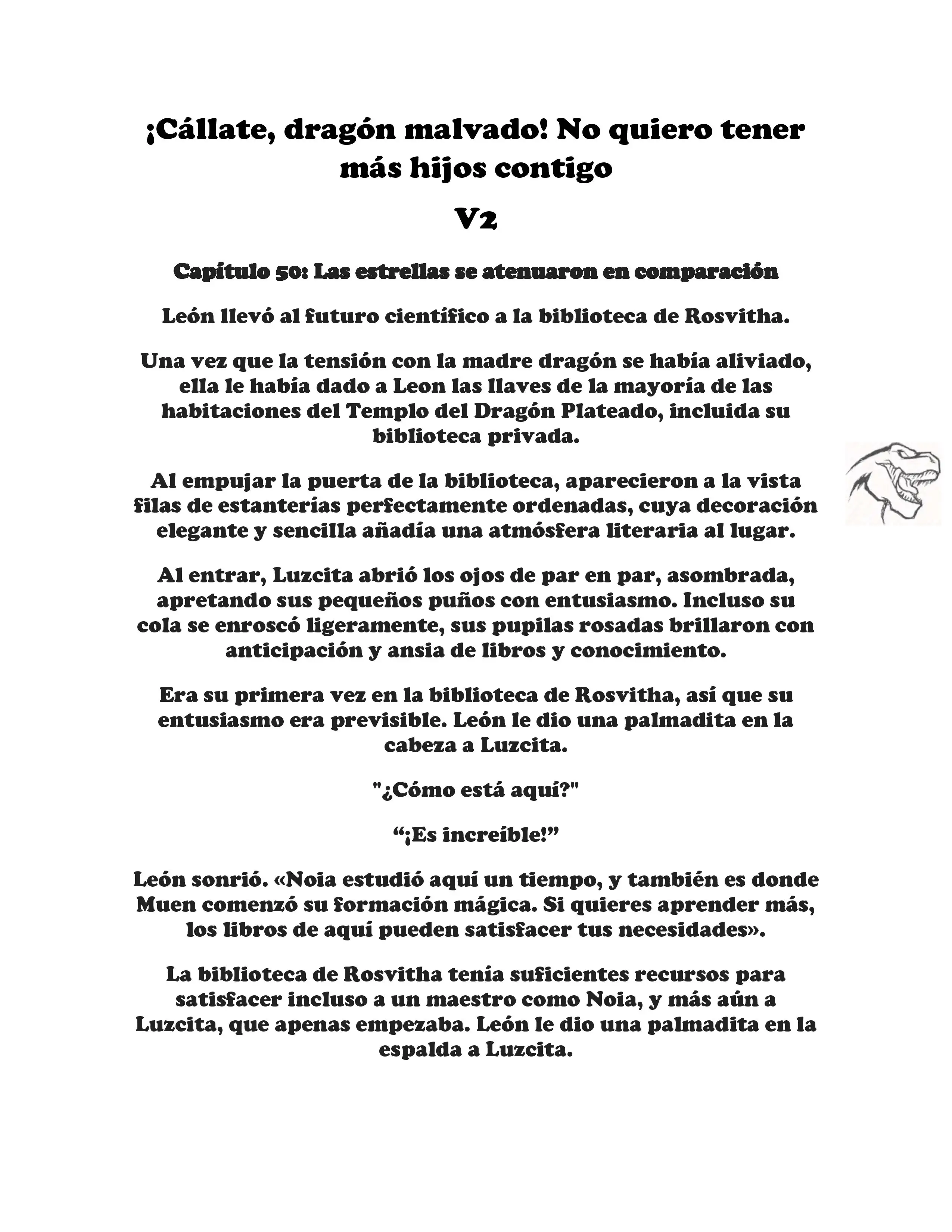 ¡Callate, dragon malvado! No quiero tener mas hijos contigo. (Novela) - Capítulo 245 - Página 1 - LectorTMOo