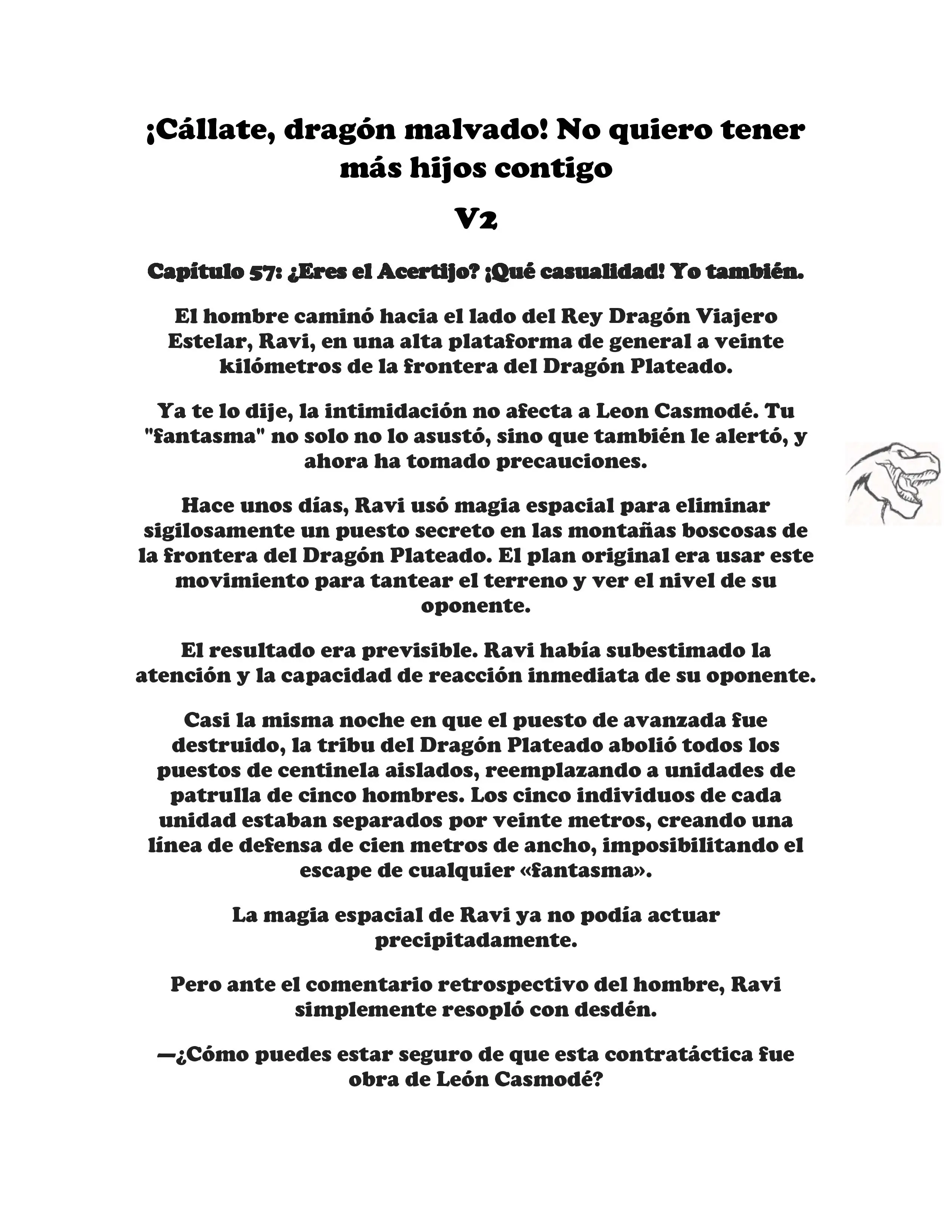 ¡Callate, dragon malvado! No quiero tener mas hijos contigo. (Novela) - Capítulo 250 - Página 1 - LectorTMOo