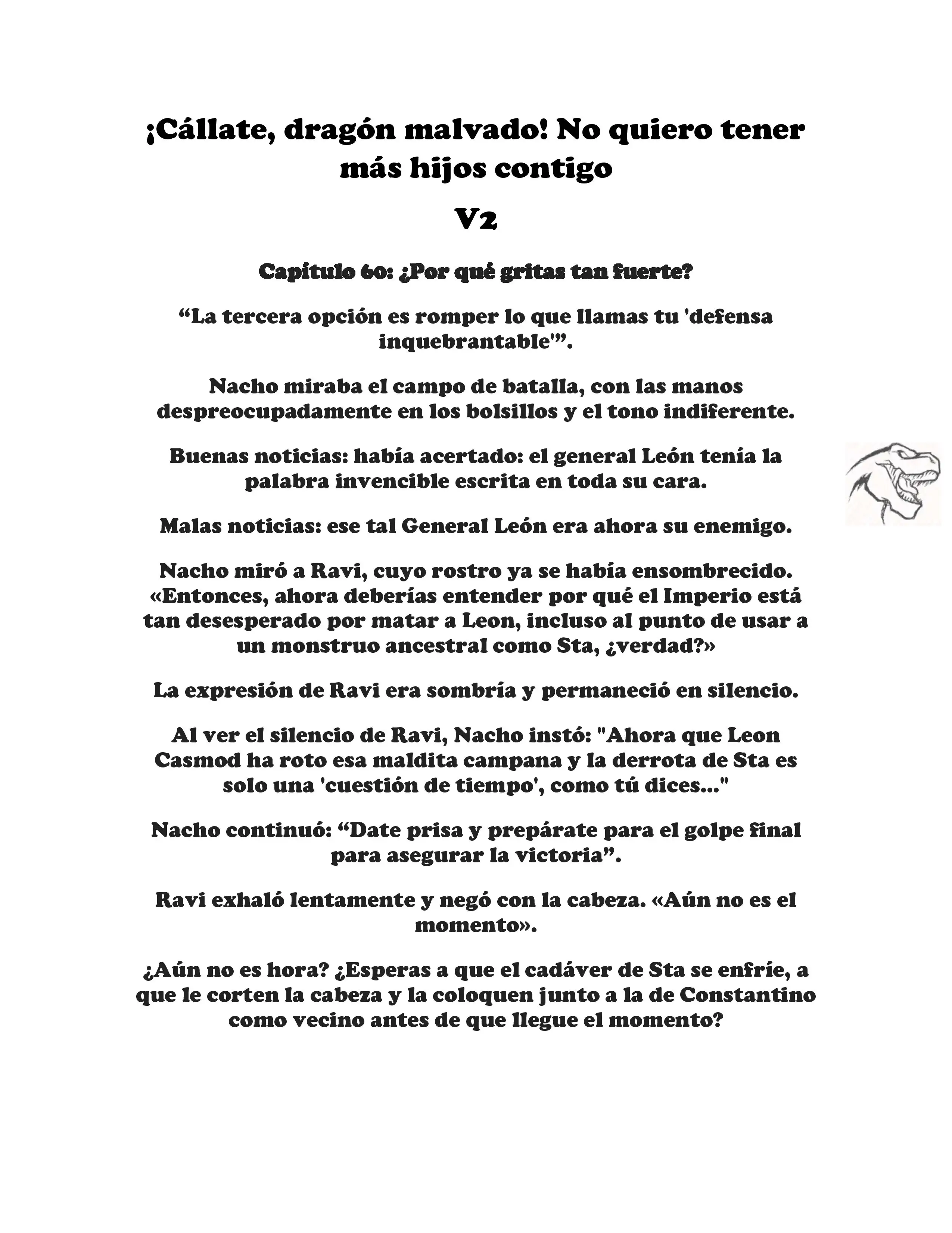 ¡Callate, dragon malvado! No quiero tener mas hijos contigo. (Novela) - Capítulo 253 - Página 1 - LectorTMOo