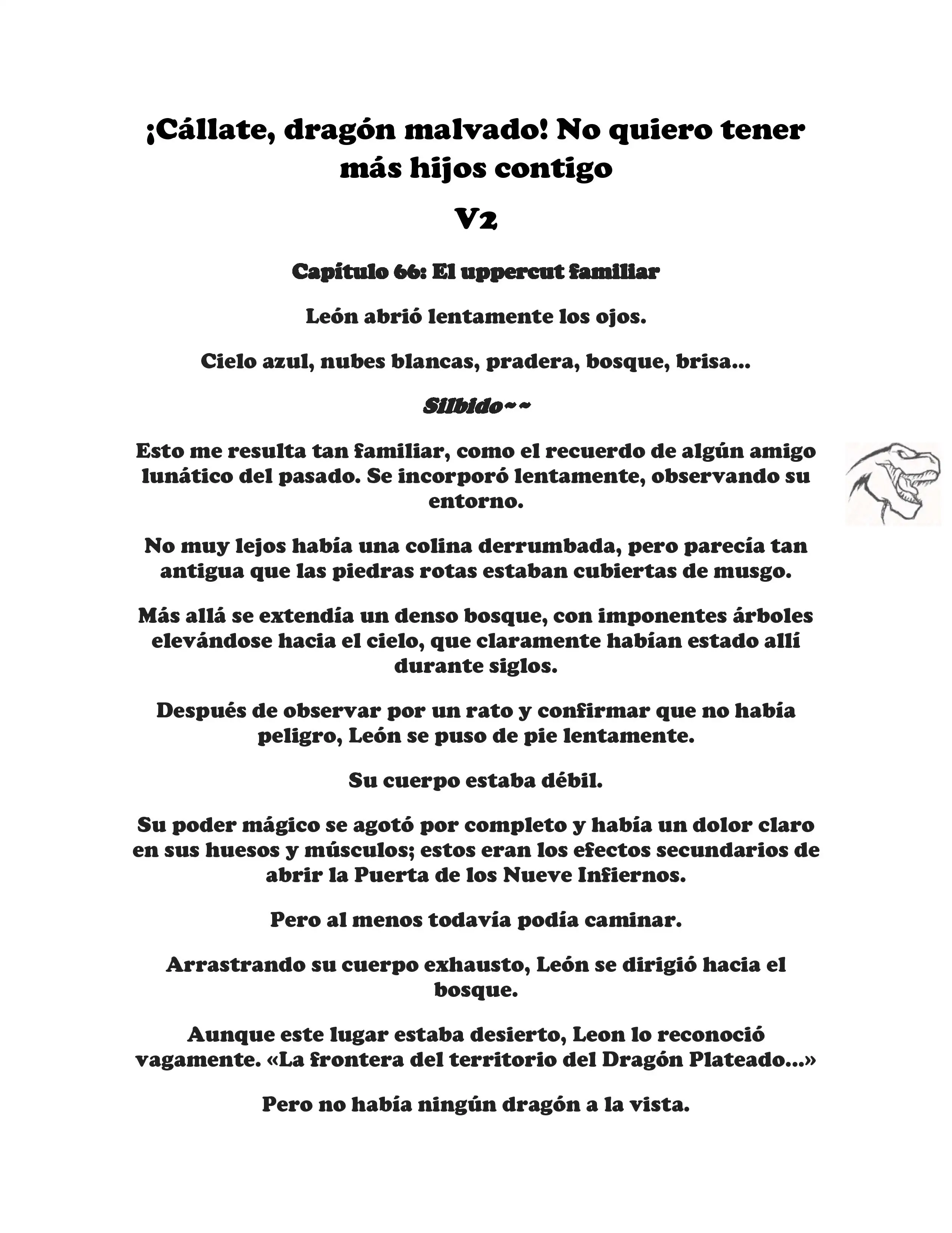 ¡Callate, dragon malvado! No quiero tener mas hijos contigo. (Novela) - Capítulo 259 - Página 1 - LectorTMOo