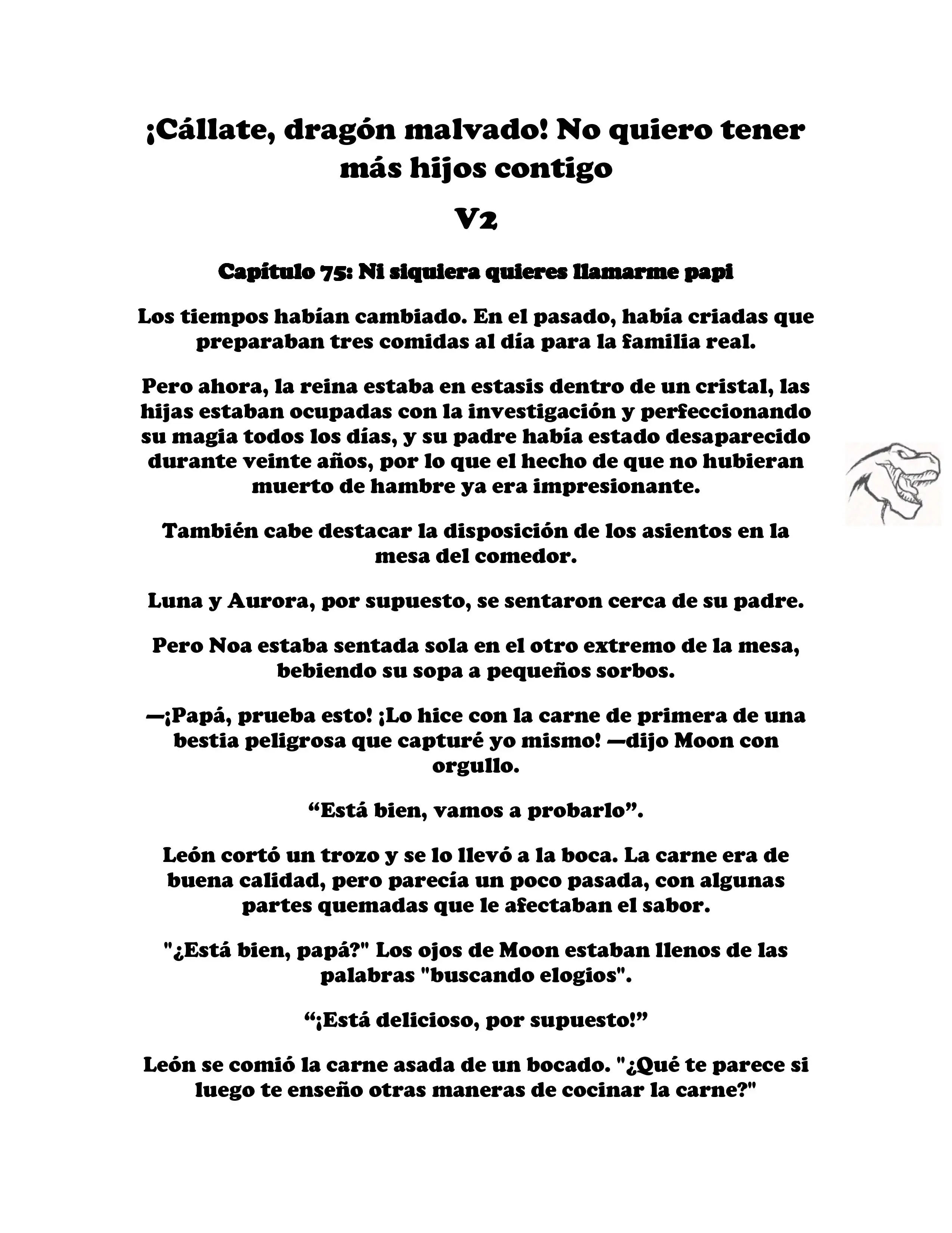 ¡Callate, dragon malvado! No quiero tener mas hijos contigo. (Novela) - Capítulo 272 - Página 1 - LectorTMOo