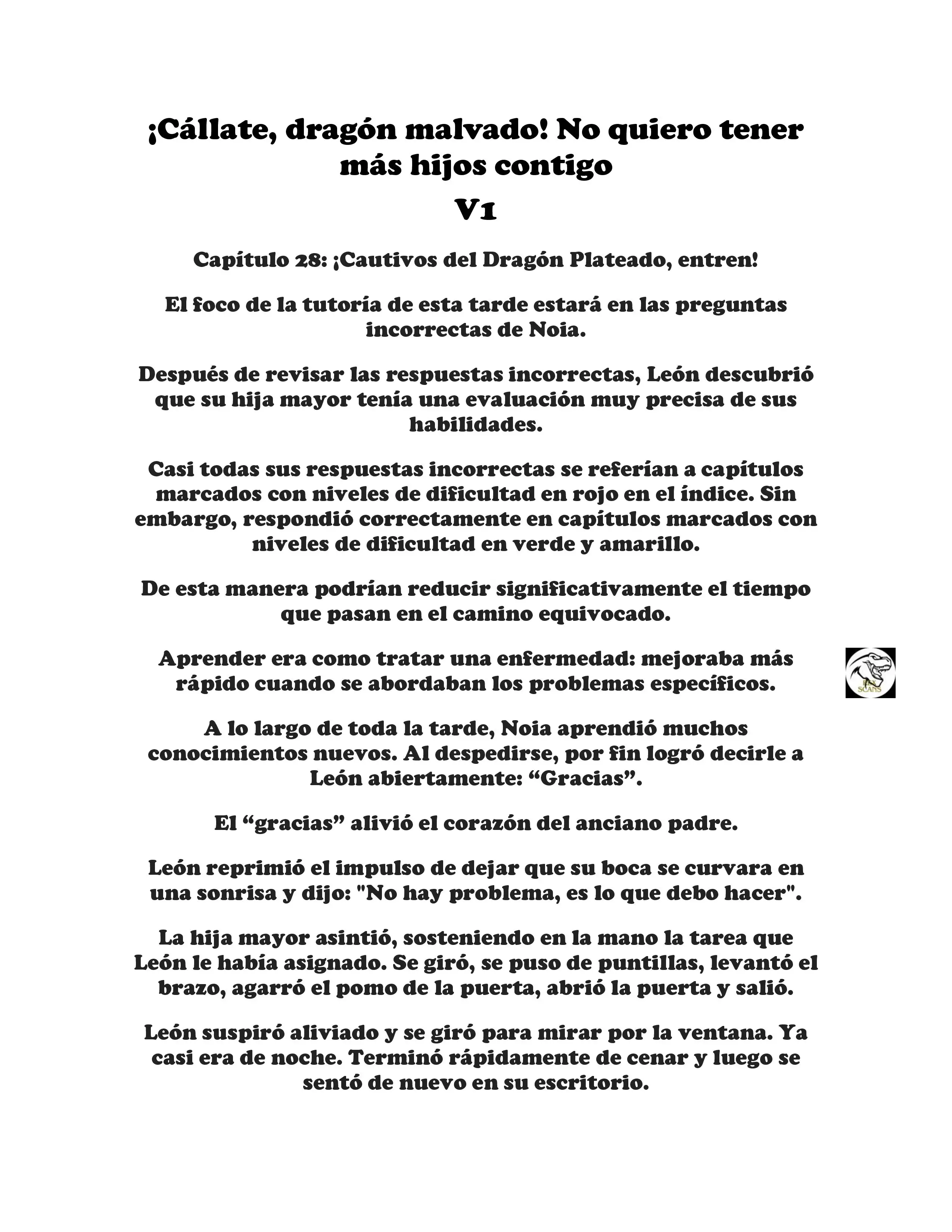 ¡Callate, dragon malvado! No quiero tener mas hijos contigo. (Novela) - Capítulo 28 - Página 1 - LectorTMOo