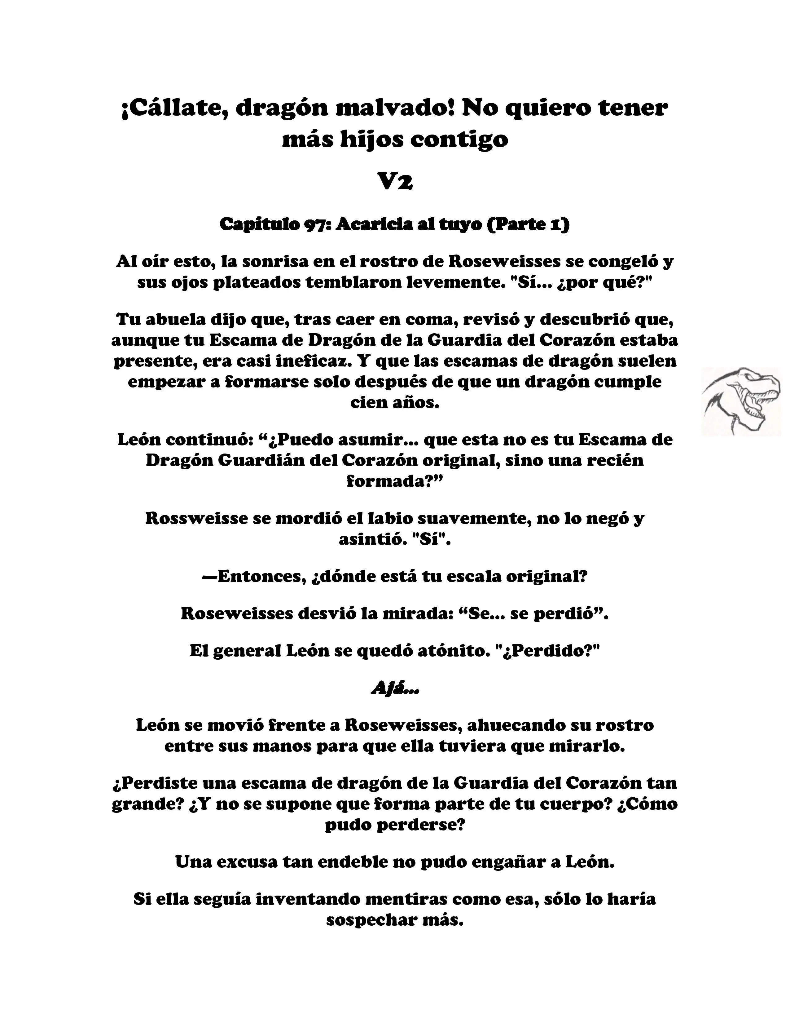 ¡Callate, dragon malvado! No quiero tener mas hijos contigo. (Novela) - Capítulo 305 - Página 1 - LectorTMOo