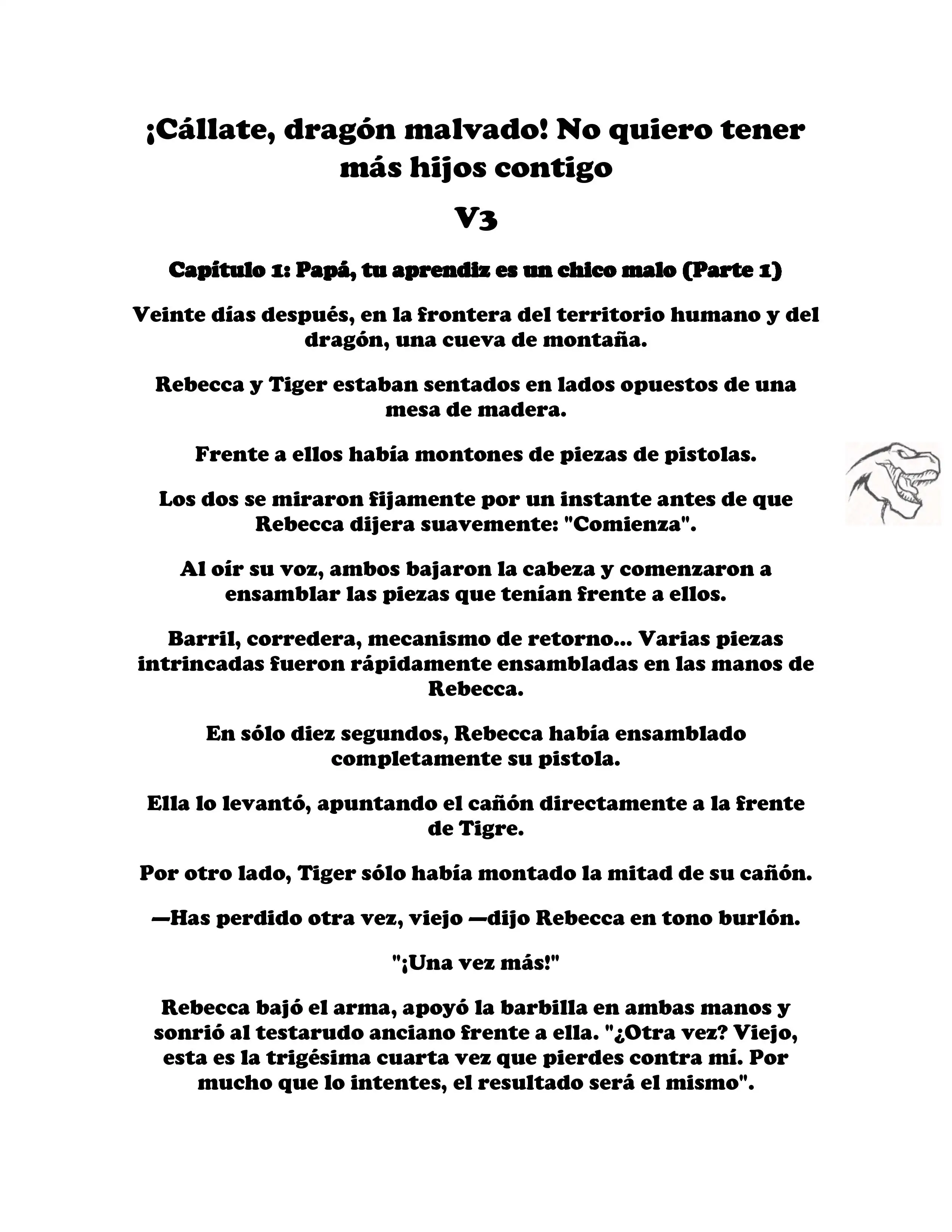 ¡Callate, dragon malvado! No quiero tener mas hijos contigo. (Novela) - Capítulo 322 - Página 1 - LectorTMOo