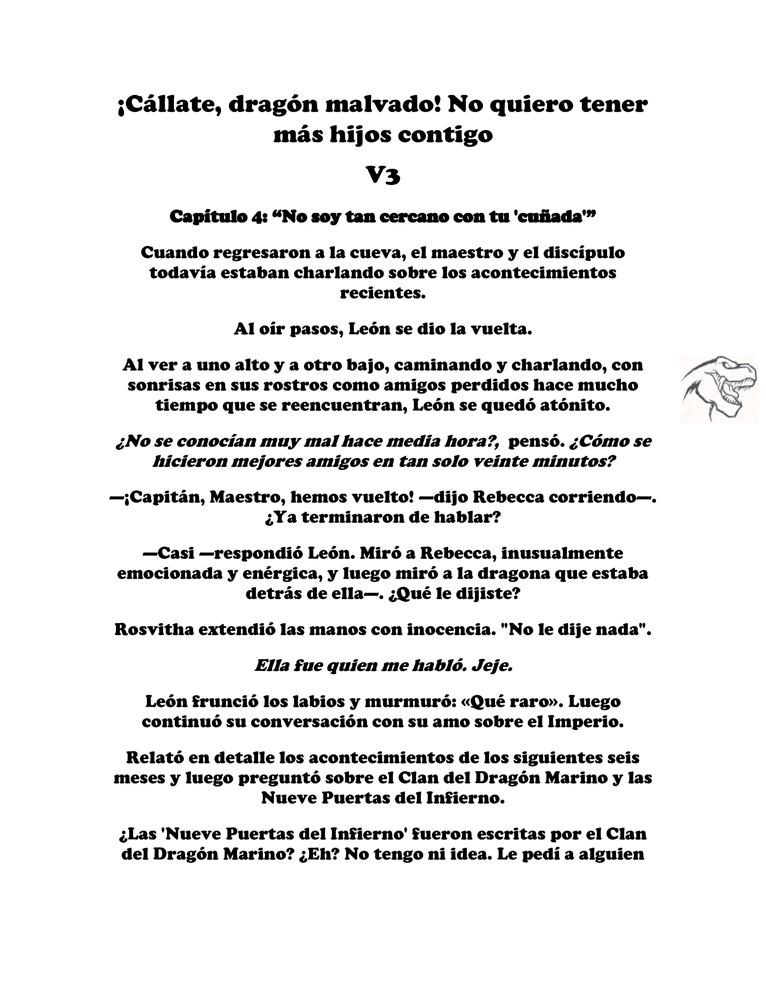 ¡Callate, dragon malvado! No quiero tener mas hijos contigo. (Novela) - Capítulo 327 - Página 1 - LectorTMOo