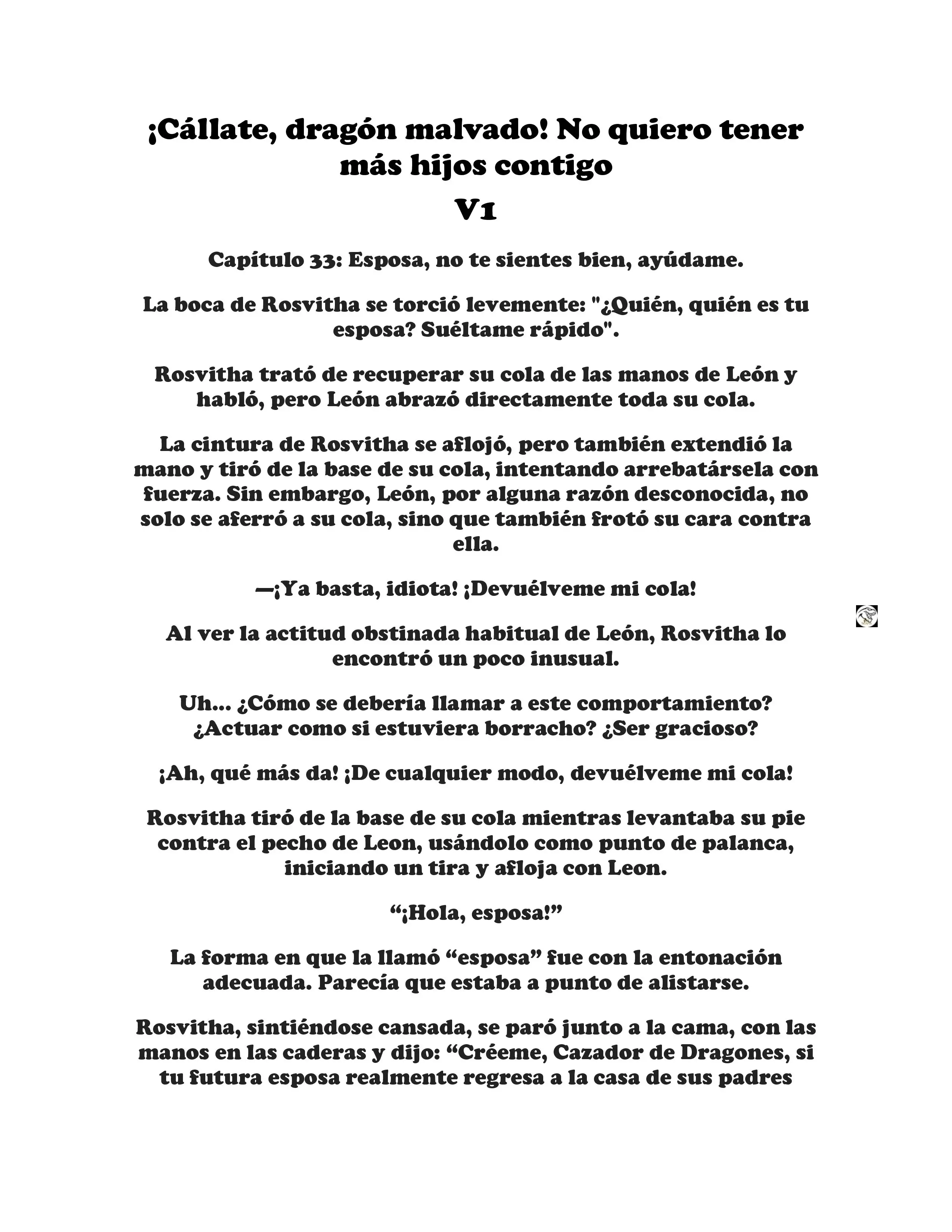 ¡Callate, dragon malvado! No quiero tener mas hijos contigo. (Novela) - Capítulo 33 - Página 1 - LectorTMOo