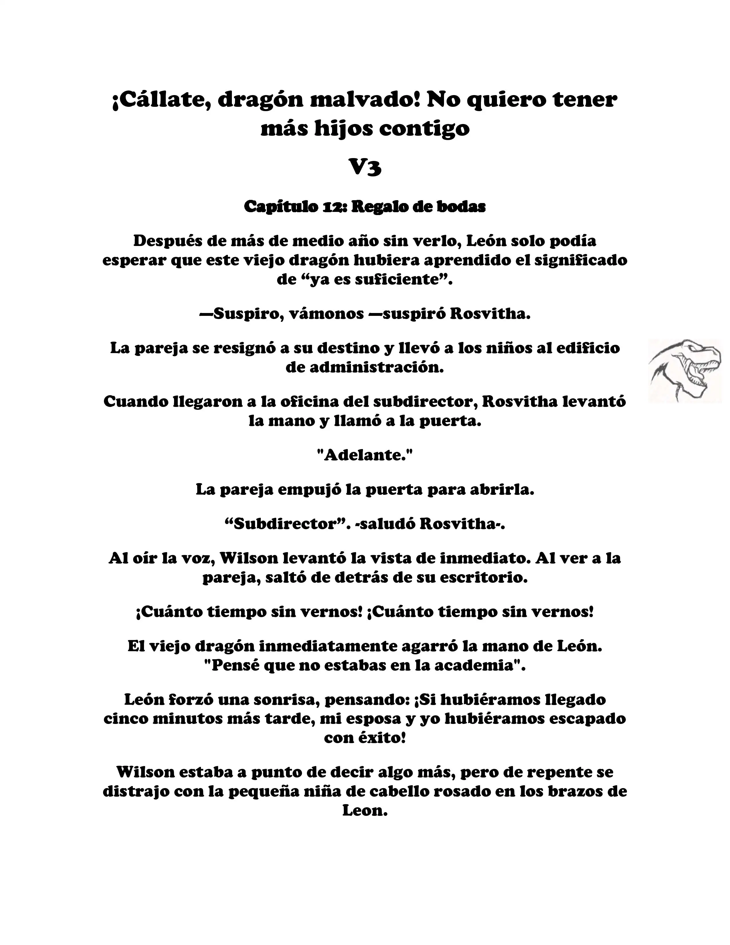 ¡Callate, dragon malvado! No quiero tener mas hijos contigo. (Novela) - Capítulo 338 - Página 1 - LectorTMOo