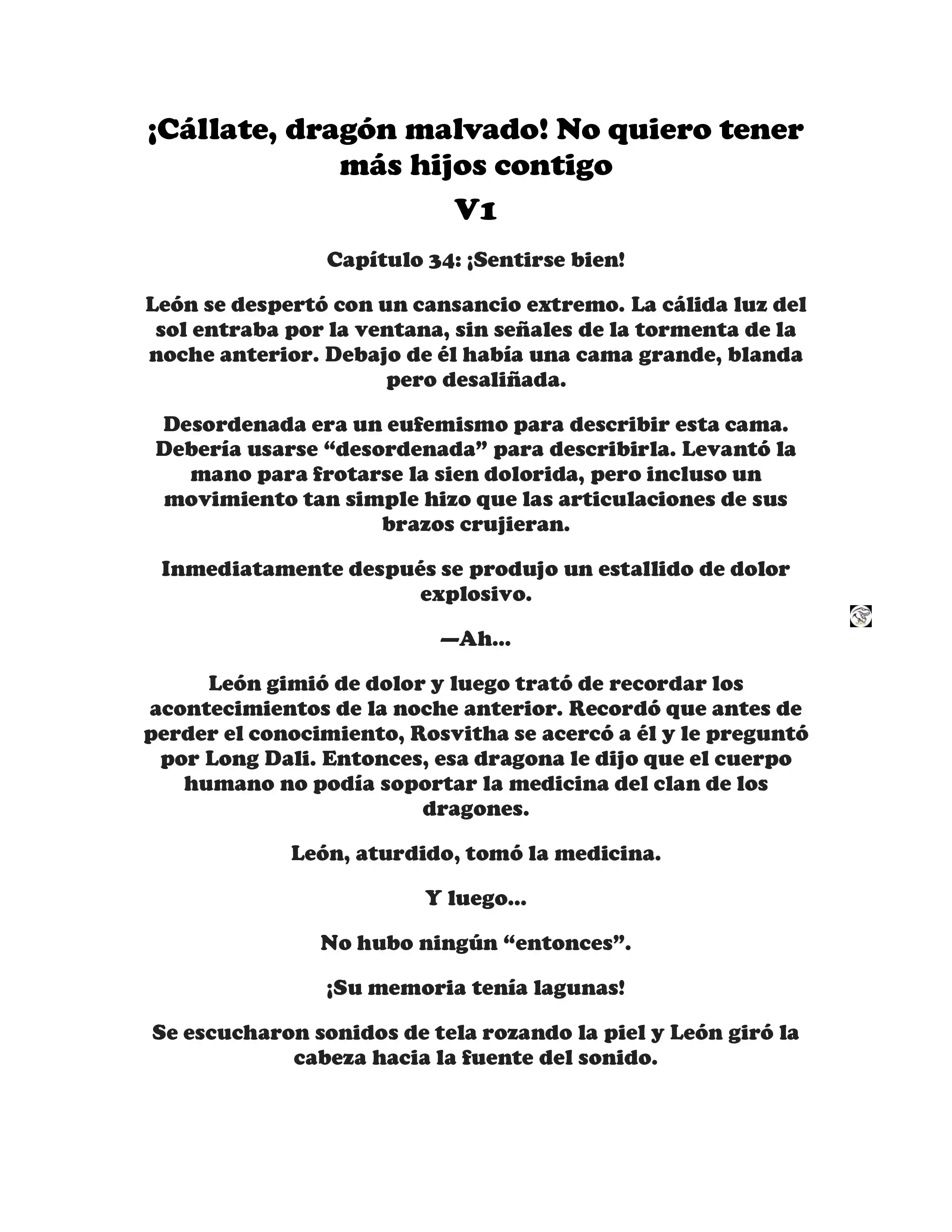 ¡Callate, dragon malvado! No quiero tener mas hijos contigo. (Novela) - Capítulo 34 - Página 1 - LectorTMOo