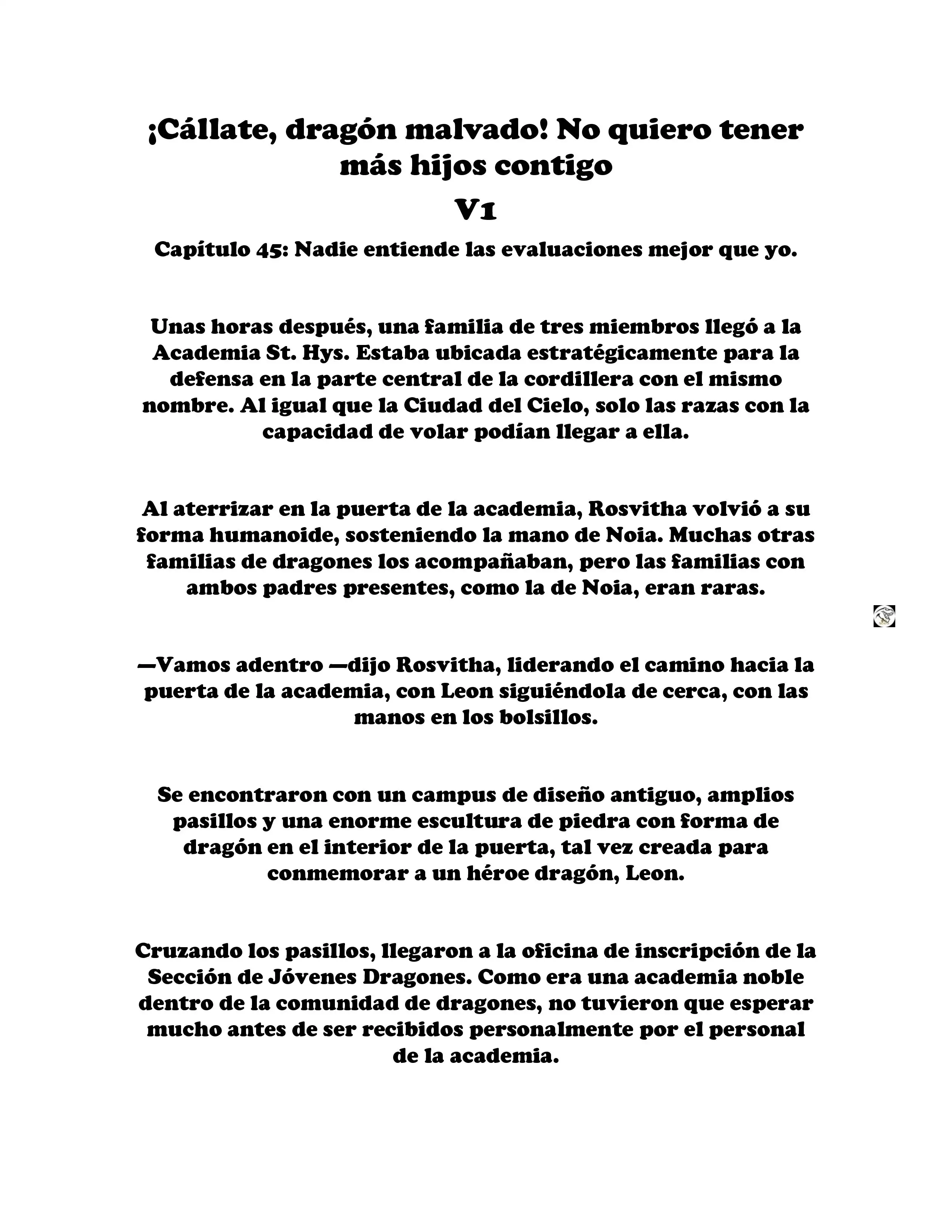 ¡Callate, dragon malvado! No quiero tener mas hijos contigo. (Novela) - Capítulo 45 - Página 1 - LectorTMOo