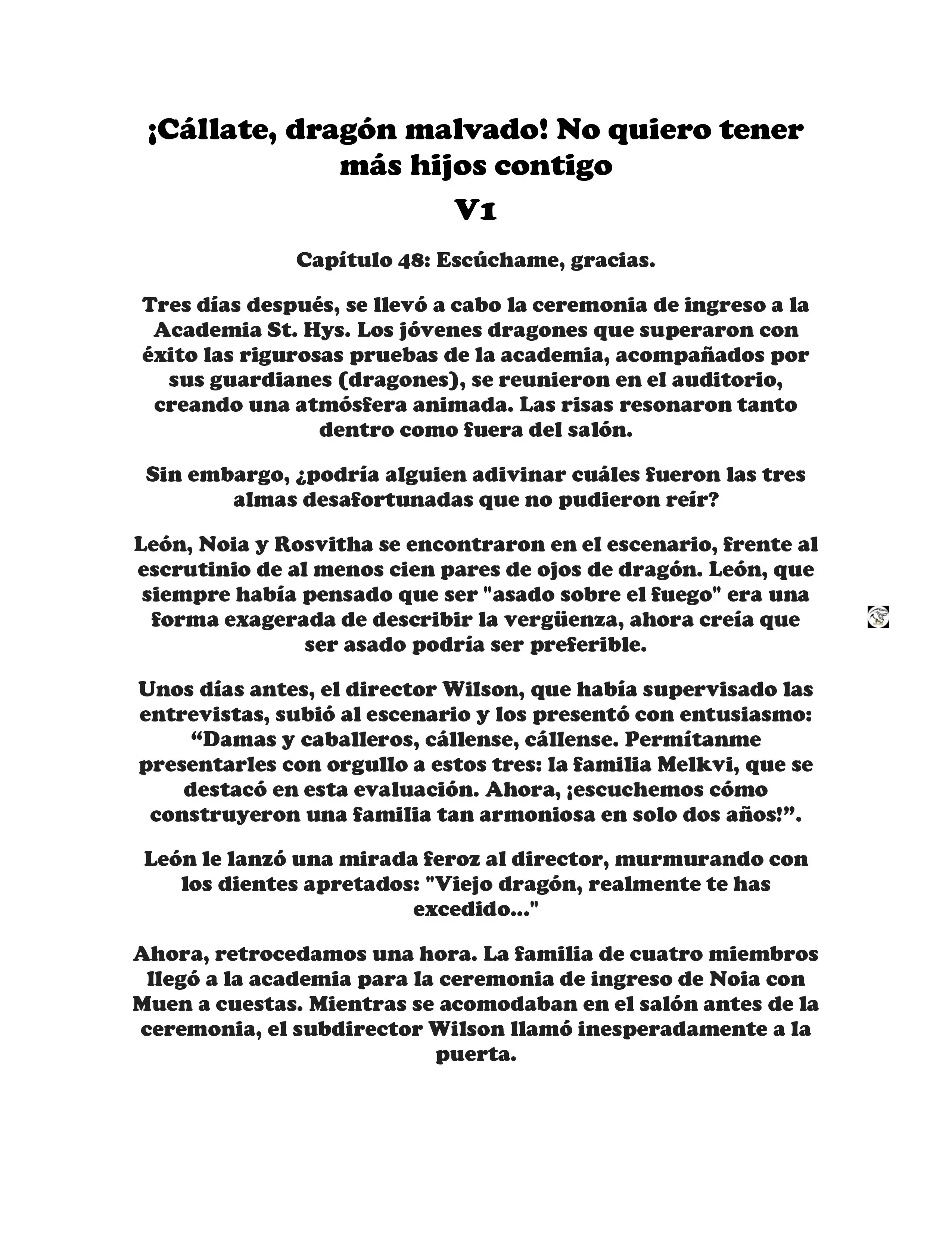 ¡Callate, dragon malvado! No quiero tener mas hijos contigo. (Novela) - Capítulo 48 - Página 1 - LectorTMOo
