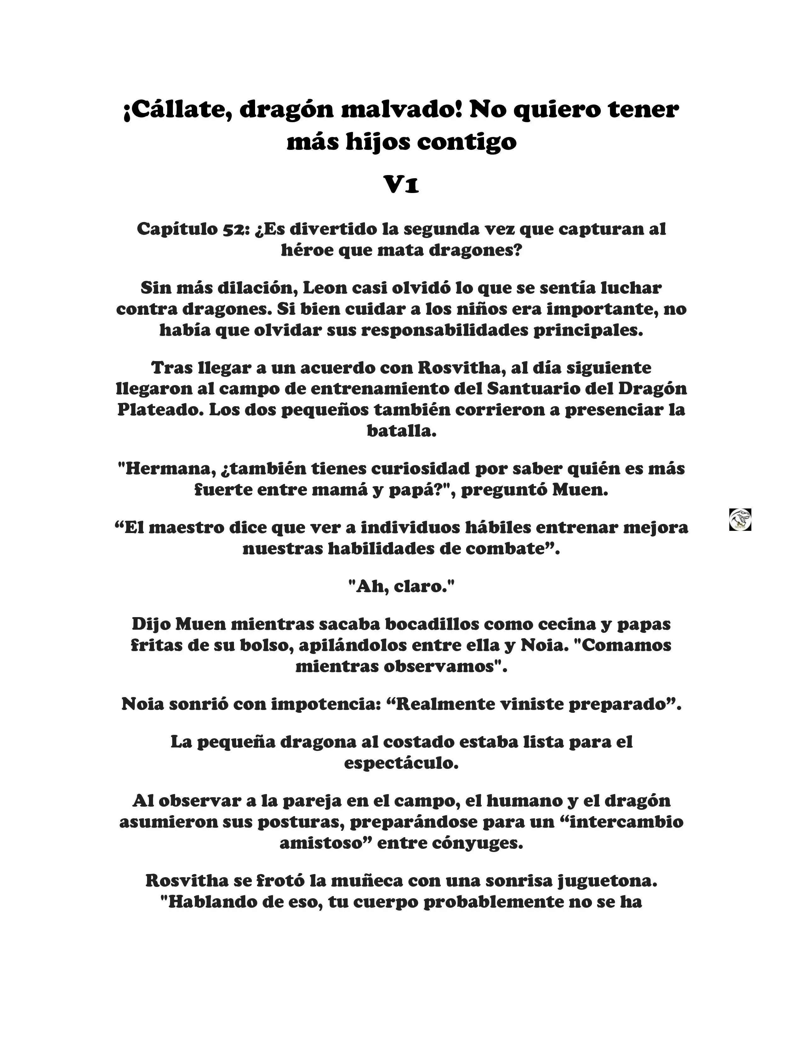 ¡Callate, dragon malvado! No quiero tener mas hijos contigo. (Novela) - Capítulo 52 - Página 1 - LectorTMOo