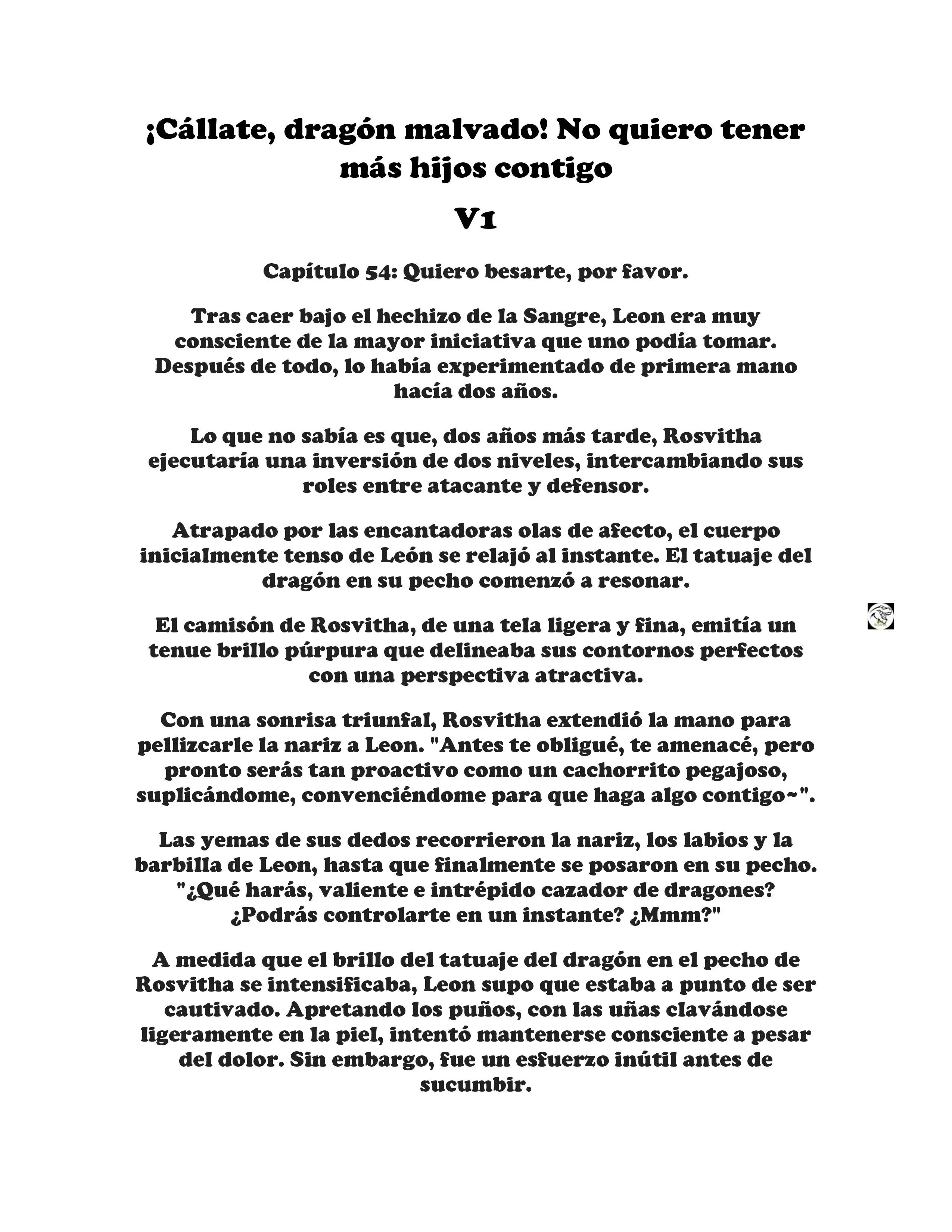 ¡Callate, dragon malvado! No quiero tener mas hijos contigo. (Novela) - Capítulo 54 - Página 1 - LectorTMOo