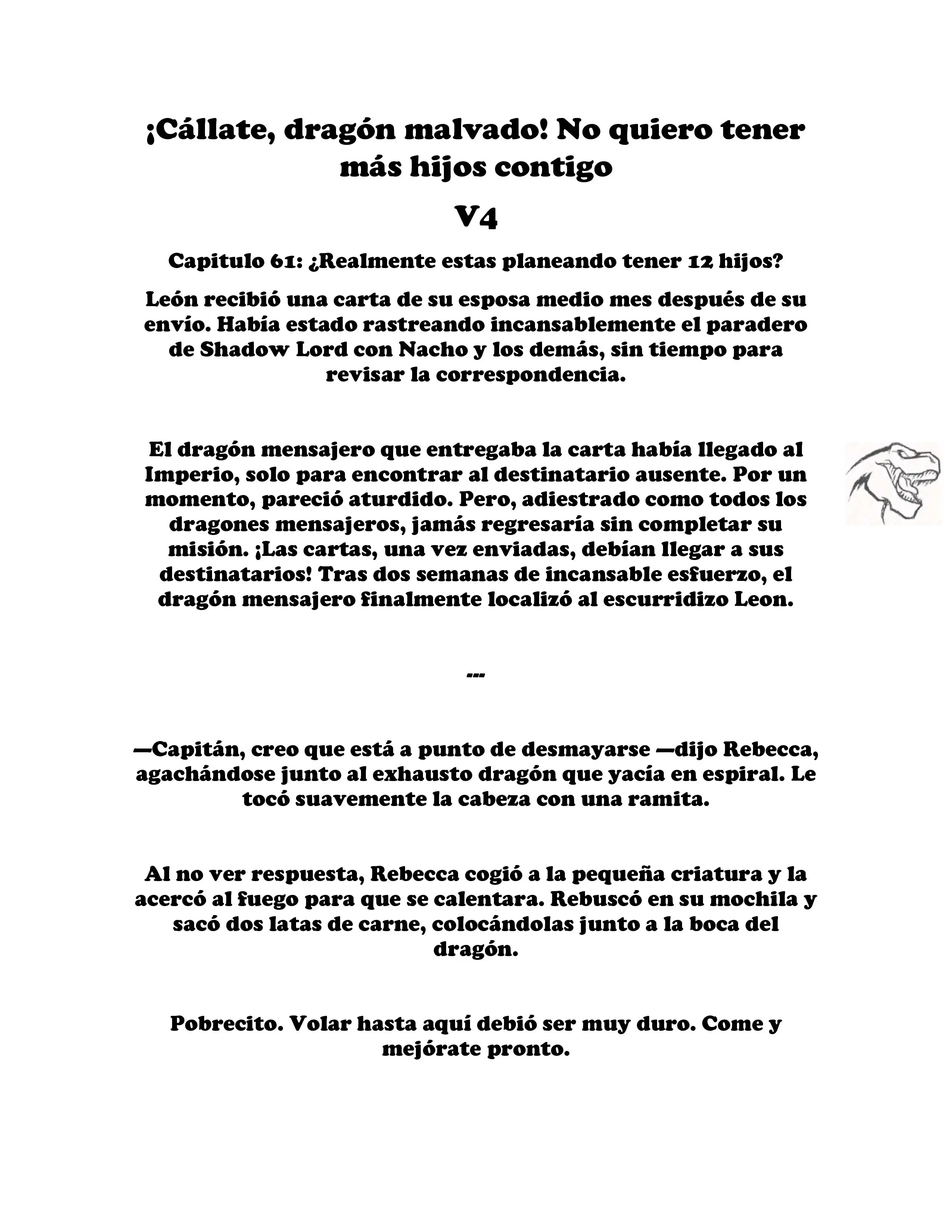 ¡Callate, dragon malvado! No quiero tener mas hijos contigo. (Novela) - Capítulo 542 - Página 2 - LectorTMOo