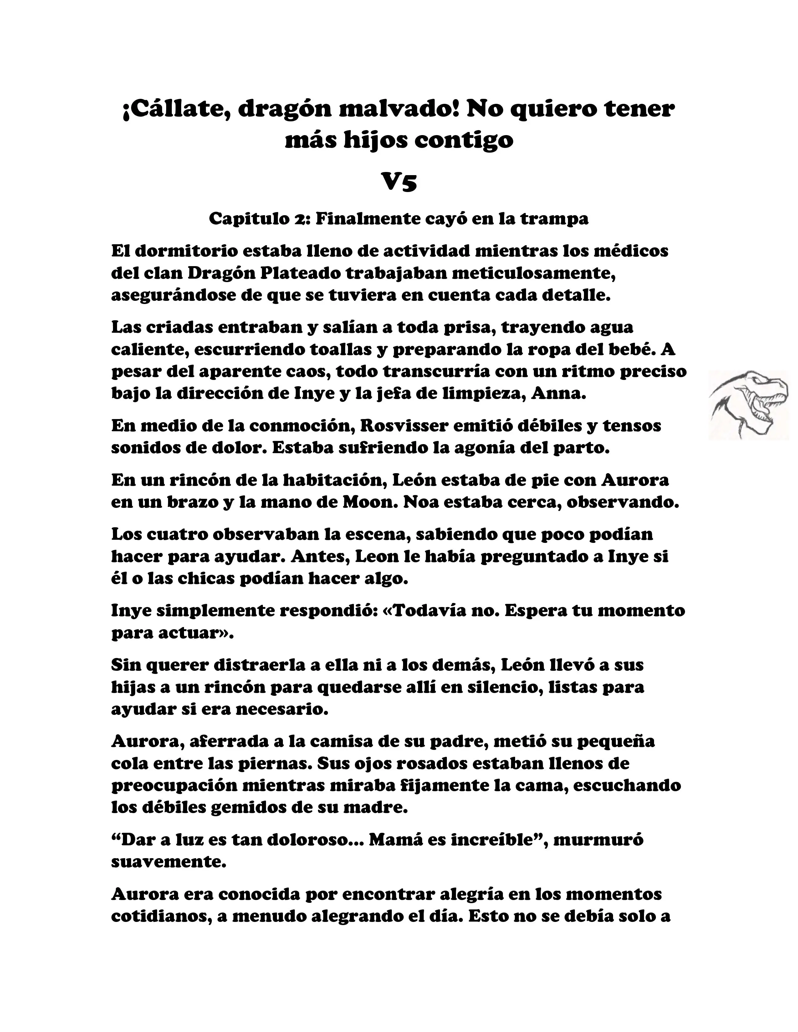 ¡Callate, dragon malvado! No quiero tener mas hijos contigo. (Novela) - Capítulo 574 - Página 2 - LectorTMOo