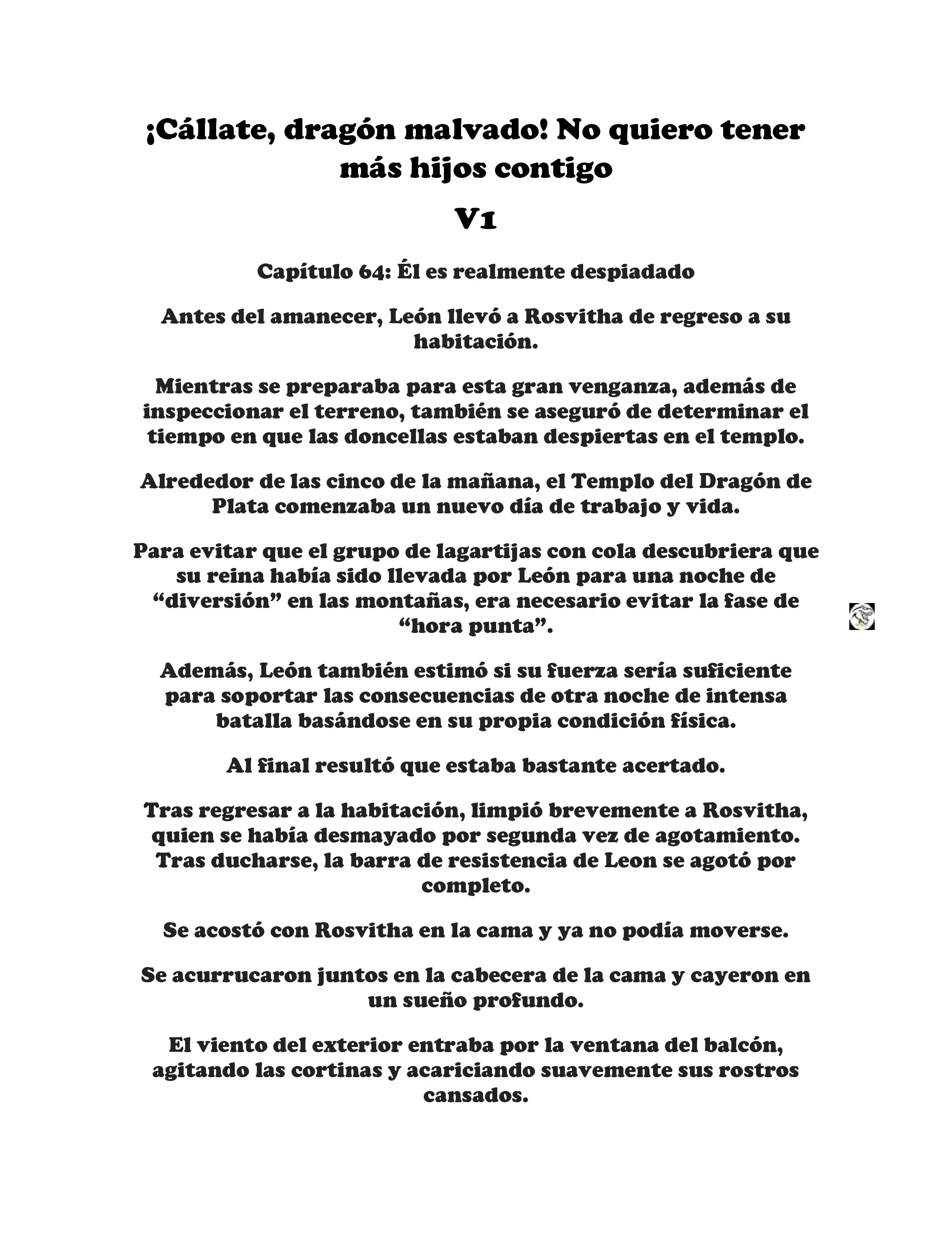 ¡Callate, dragon malvado! No quiero tener mas hijos contigo. (Novela) - Capítulo 64 - Página 1 - LectorTMOo