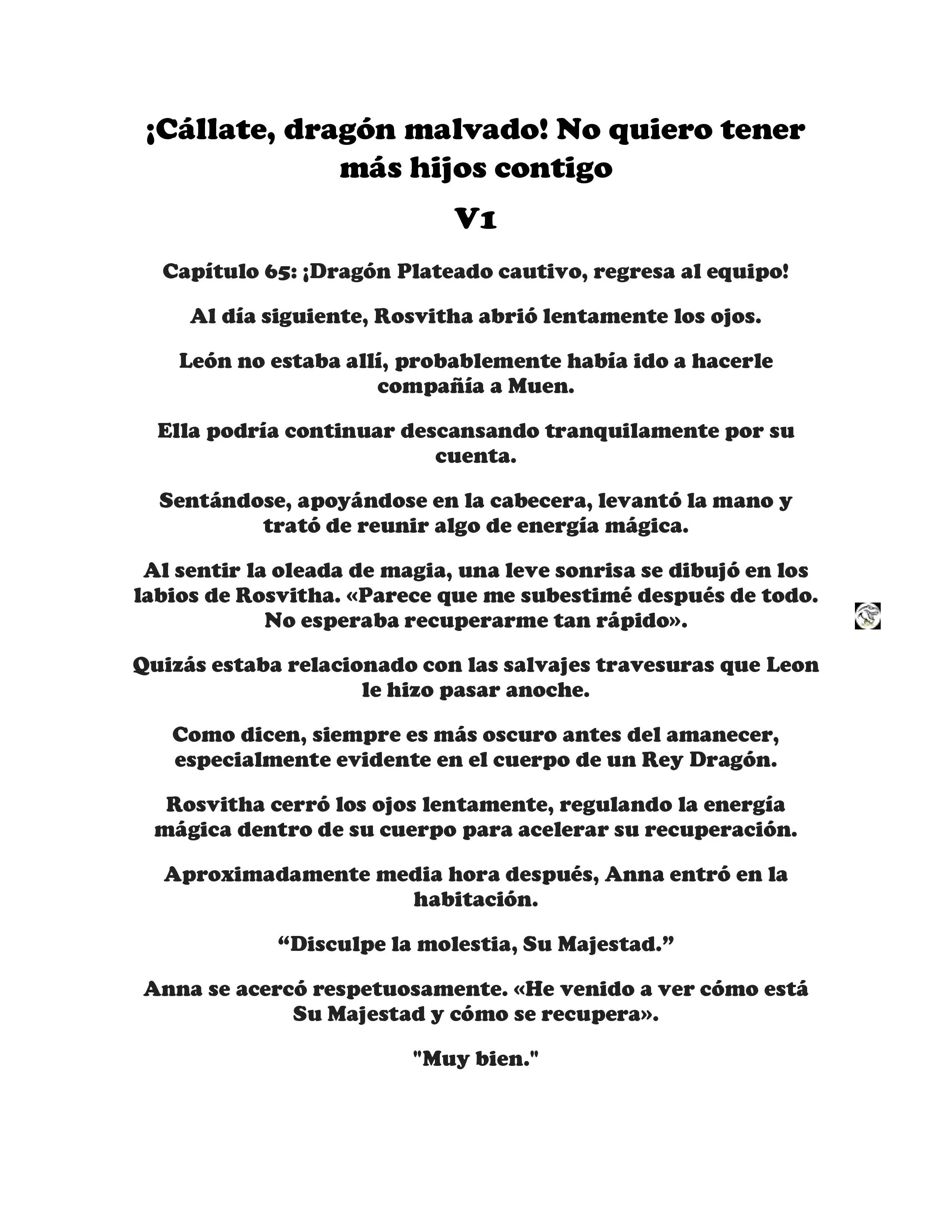 ¡Callate, dragon malvado! No quiero tener mas hijos contigo. (Novela) - Capítulo 65 - Página 1 - LectorTMOo