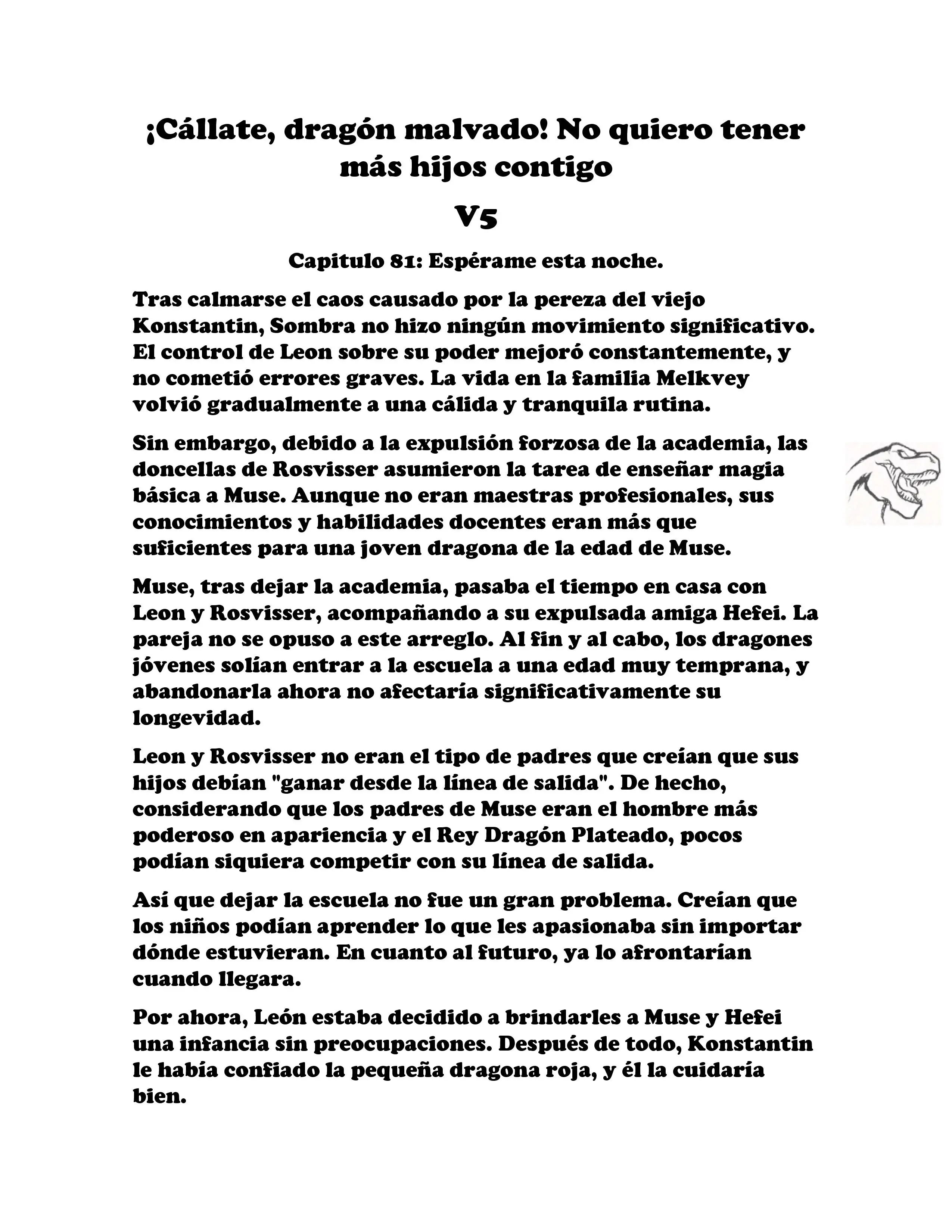 ¡Callate, dragon malvado! No quiero tener mas hijos contigo. (Novela) - Capítulo 651 - Página 2 - LectorTMOo