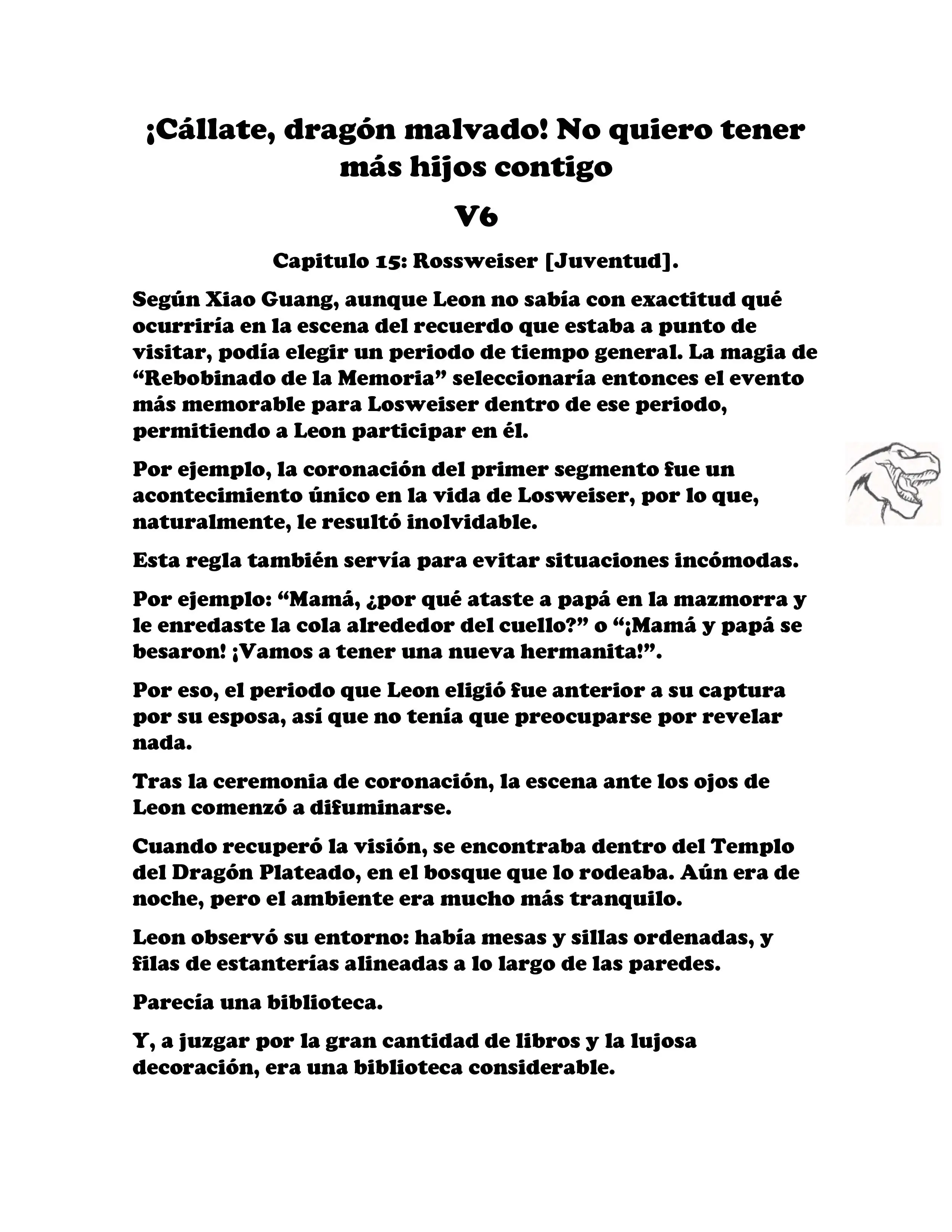 ¡Callate, dragon malvado! No quiero tener mas hijos contigo. (Novela) - Capítulo 696 - Página 2 - LectorTMOo