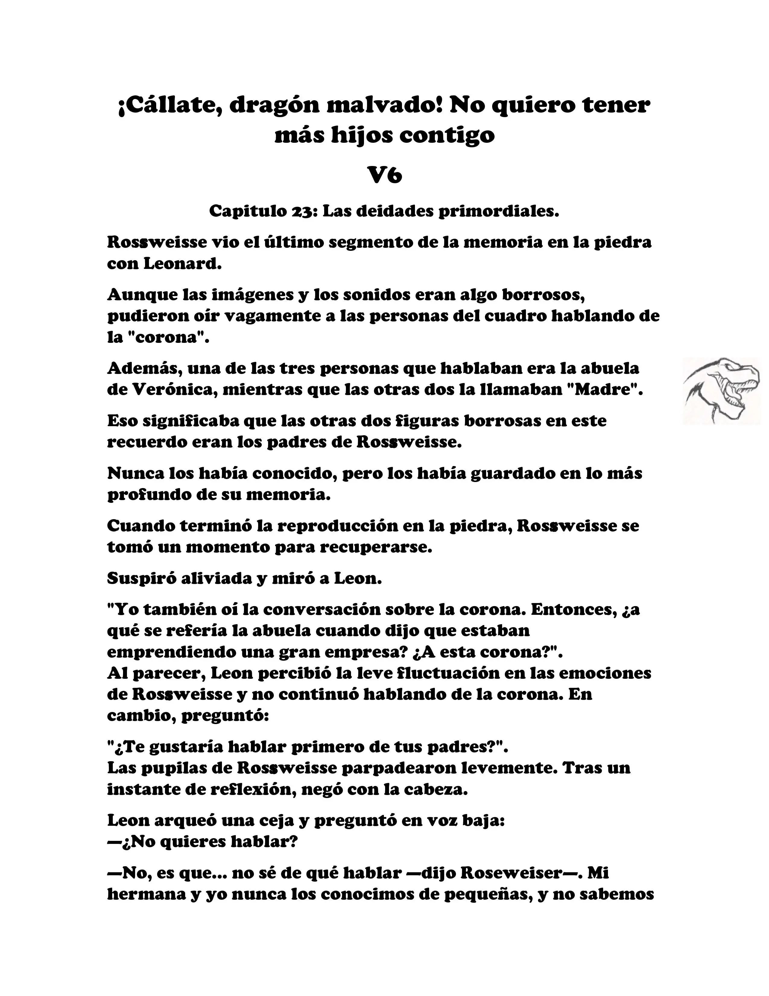¡Callate, dragon malvado! No quiero tener mas hijos contigo. (Novela) - Capítulo 704 - Página 2 - LectorTMOo