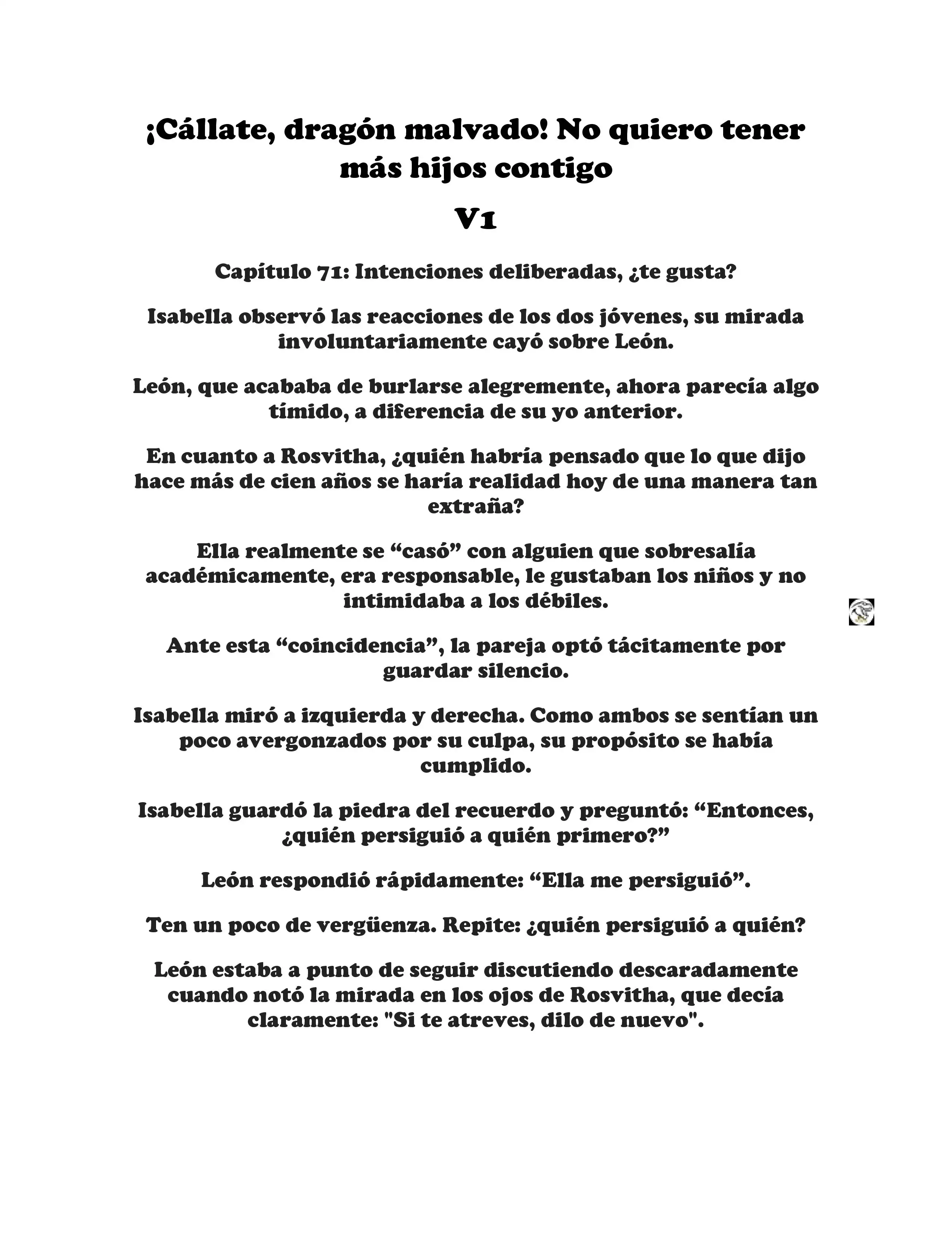 ¡Callate, dragon malvado! No quiero tener mas hijos contigo. (Novela) - Capítulo 71 - Página 1 - LectorTMOo