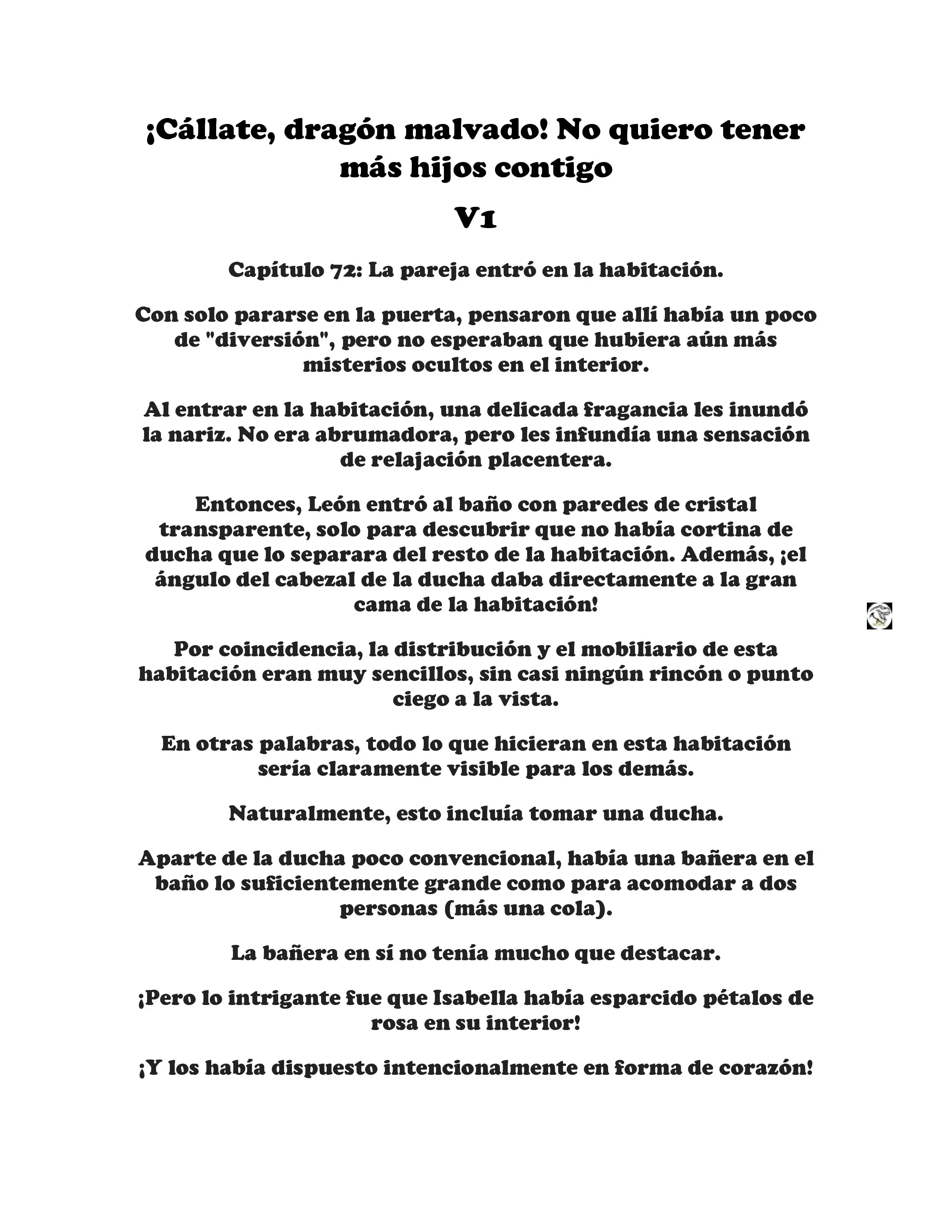 ¡Callate, dragon malvado! No quiero tener mas hijos contigo. (Novela) - Capítulo 72 - Página 1 - LectorTMOo
