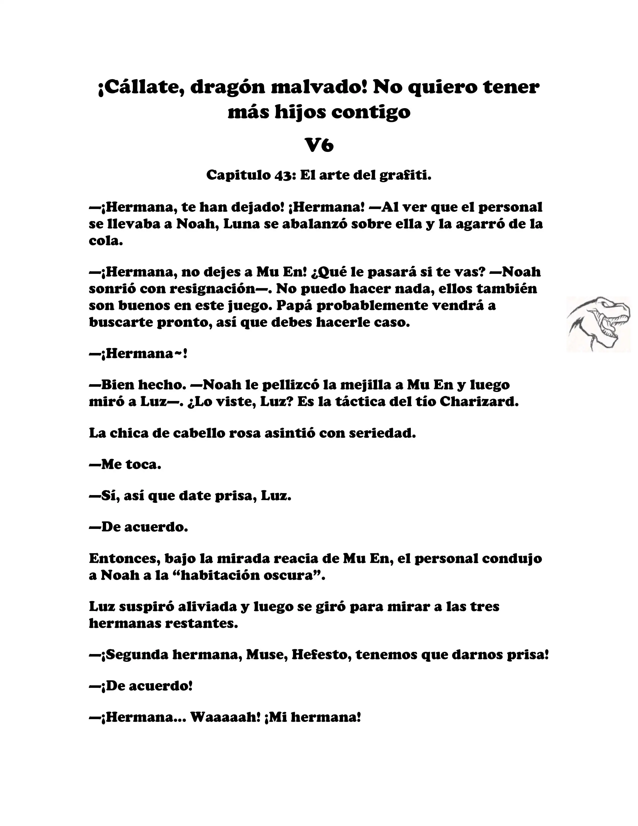 ¡Callate, dragon malvado! No quiero tener mas hijos contigo. (Novela) - Capítulo 724 - Página 2 - LectorTMOo