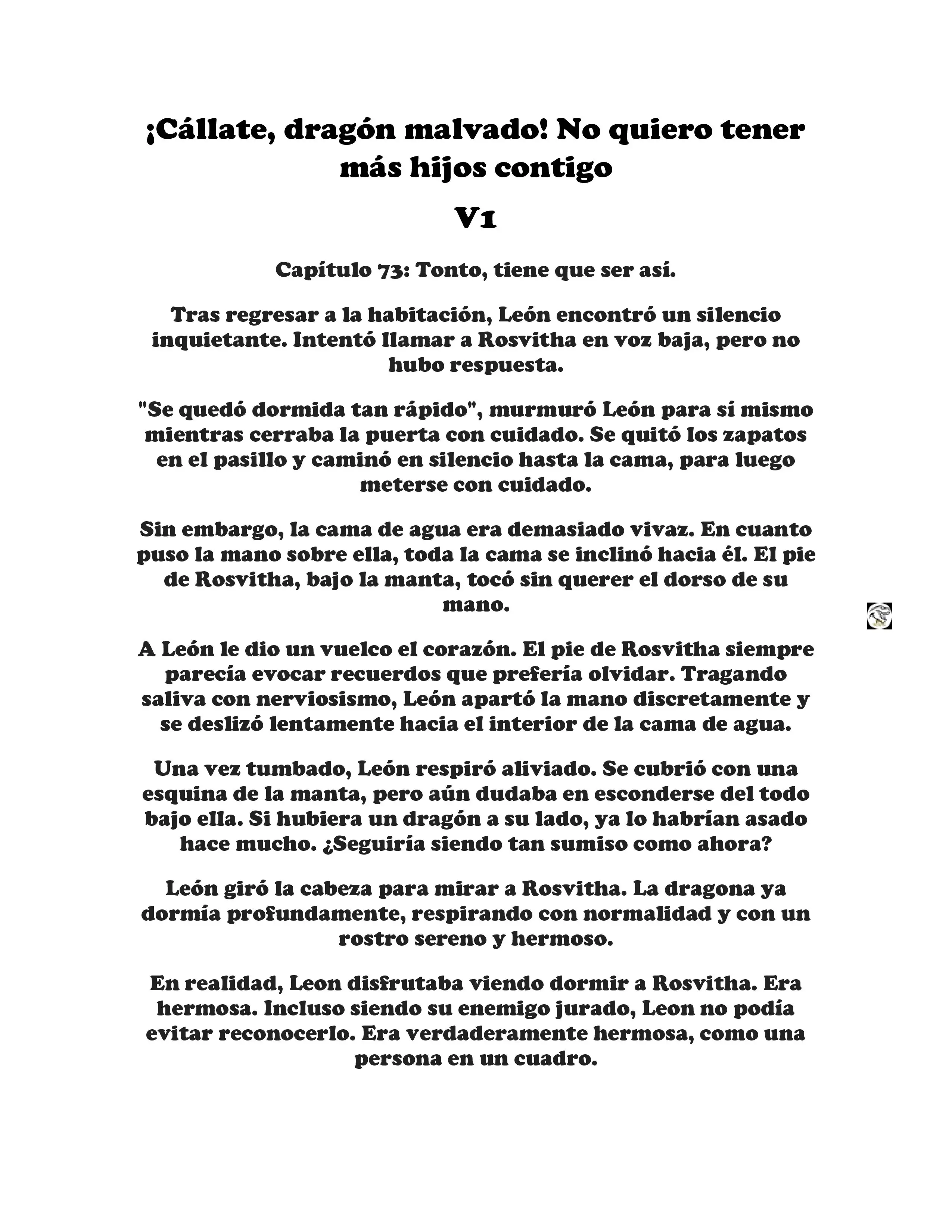 ¡Callate, dragon malvado! No quiero tener mas hijos contigo. (Novela) - Capítulo 73 - Página 1 - LectorTMOo