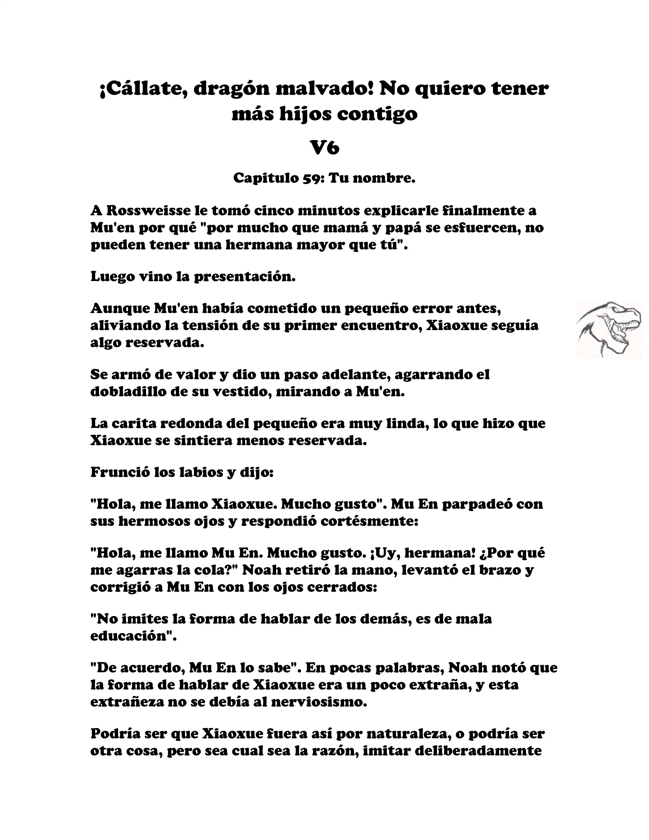 ¡Callate, dragon malvado! No quiero tener mas hijos contigo. (Novela) - Capítulo 740 - Página 2 - LectorTMOo