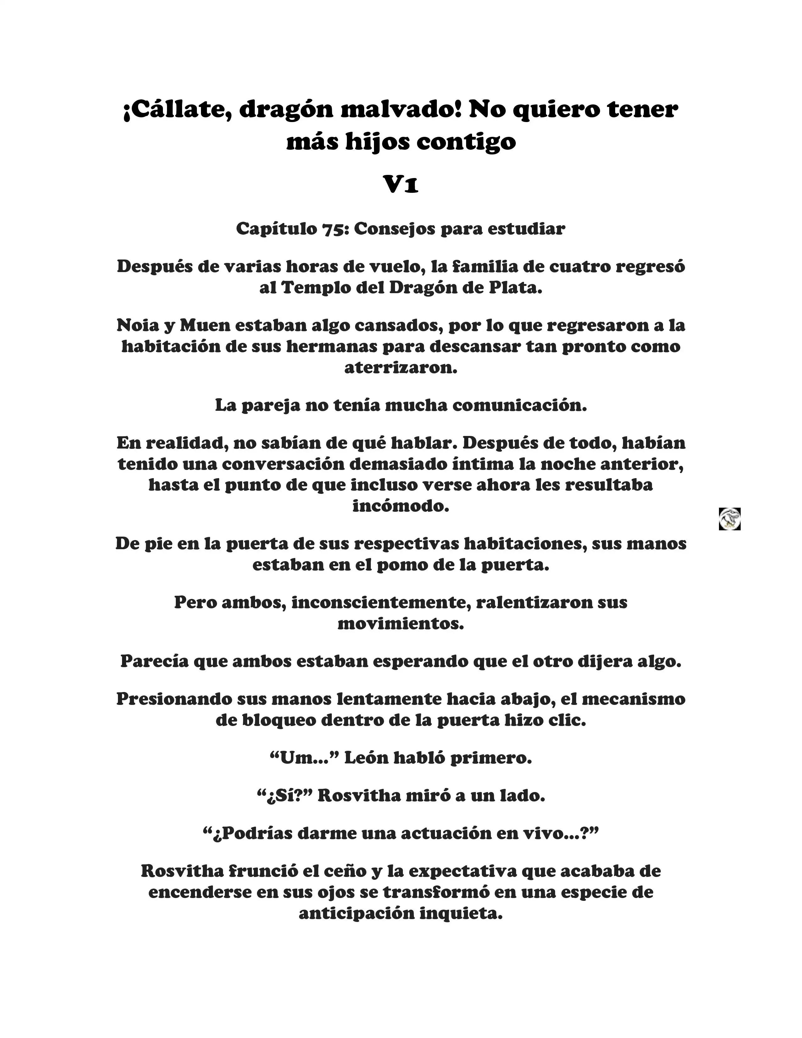 ¡Callate, dragon malvado! No quiero tener mas hijos contigo. (Novela) - Capítulo 75 - Página 1 - LectorTMOo