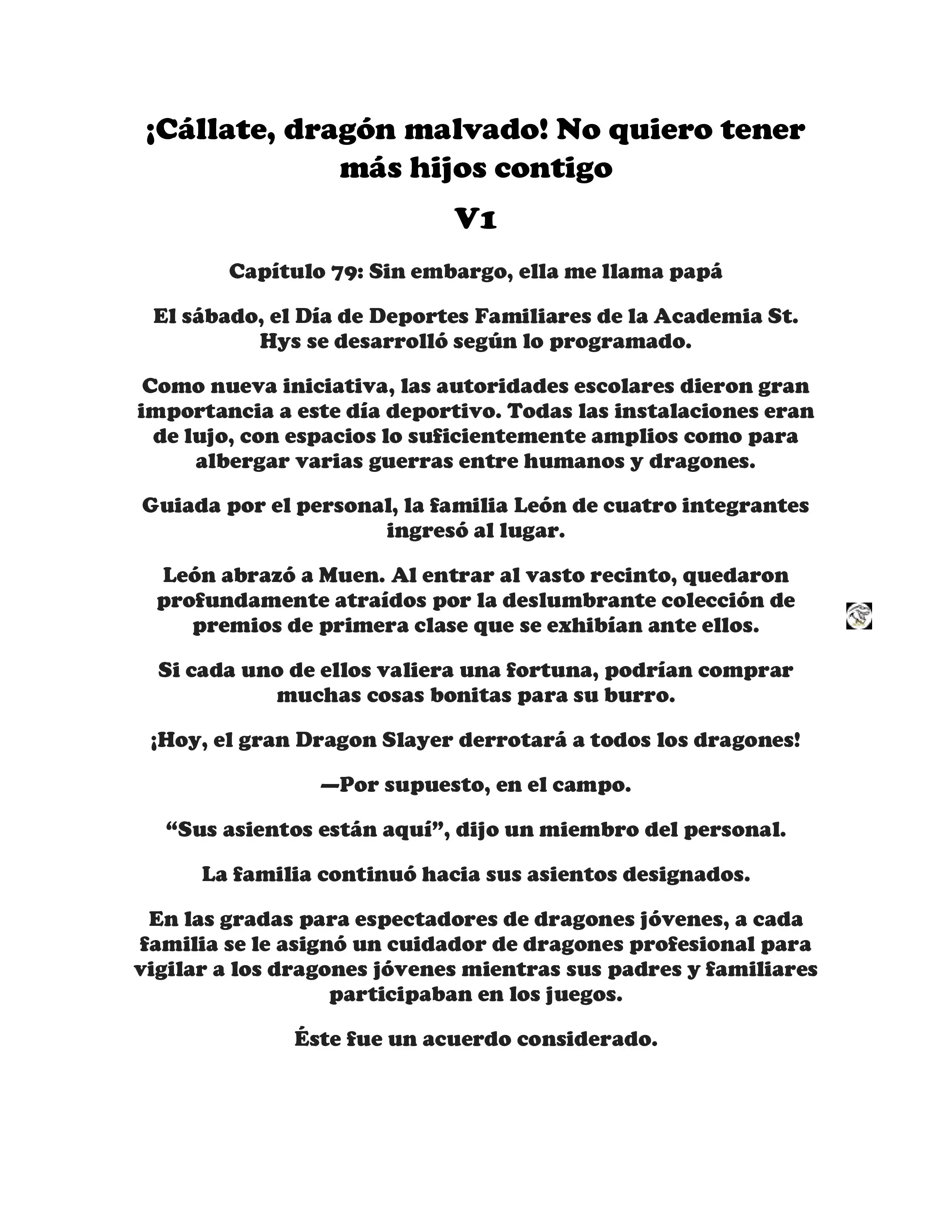 ¡Callate, dragon malvado! No quiero tener mas hijos contigo. (Novela) - Capítulo 79 - Página 1 - LectorTMOo