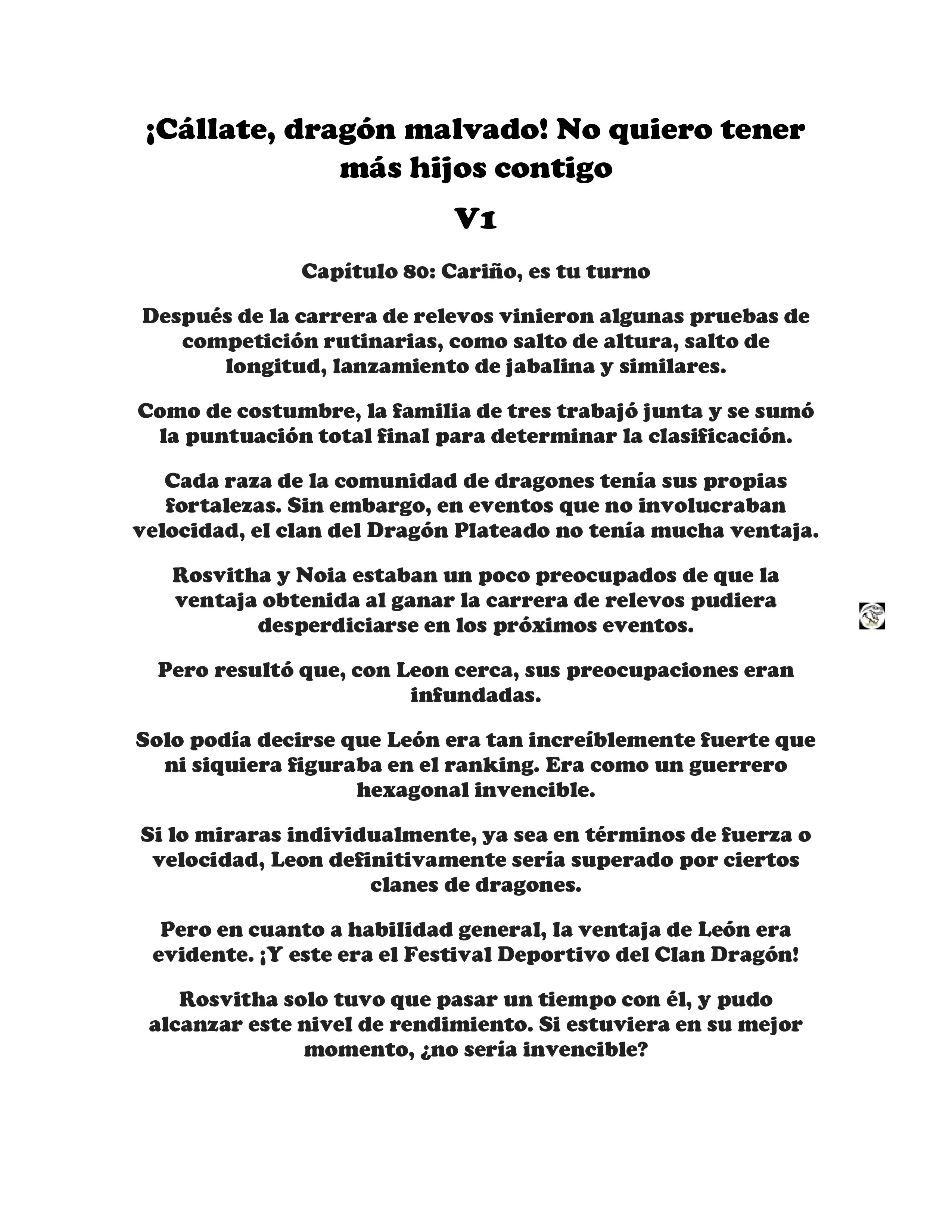 ¡Callate, dragon malvado! No quiero tener mas hijos contigo. (Novela) - Capítulo 80 - Página 1 - LectorTMOo