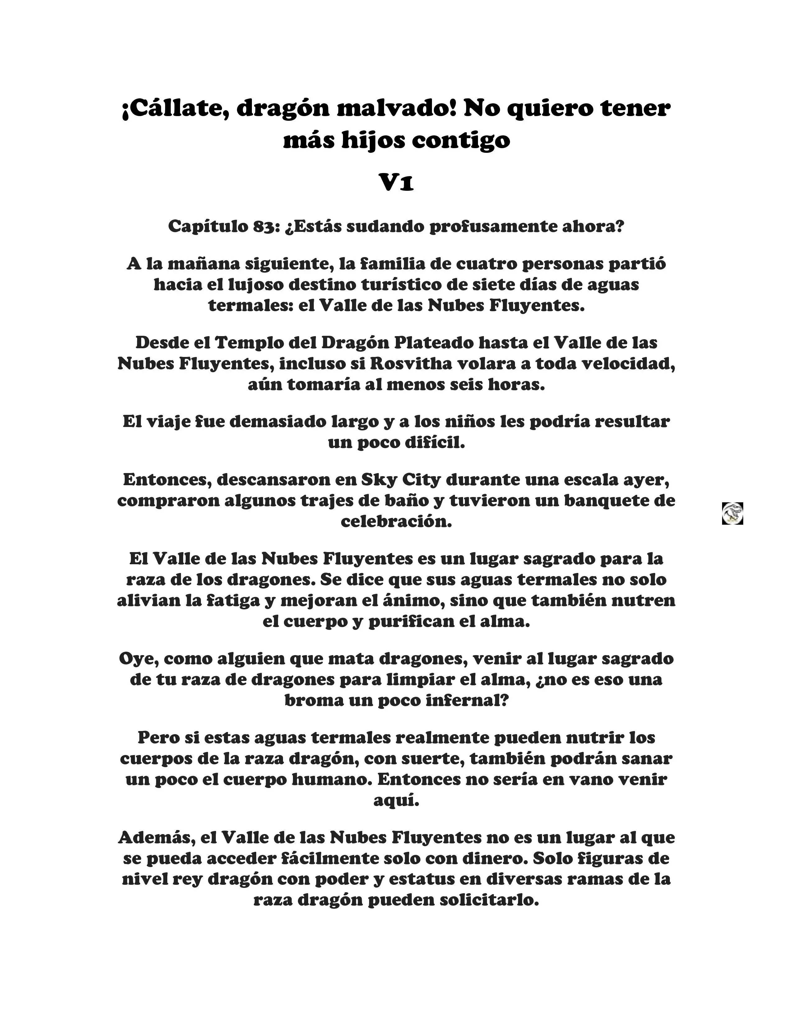 ¡Callate, dragon malvado! No quiero tener mas hijos contigo. (Novela) - Capítulo 83 - Página 1 - LectorTMOo