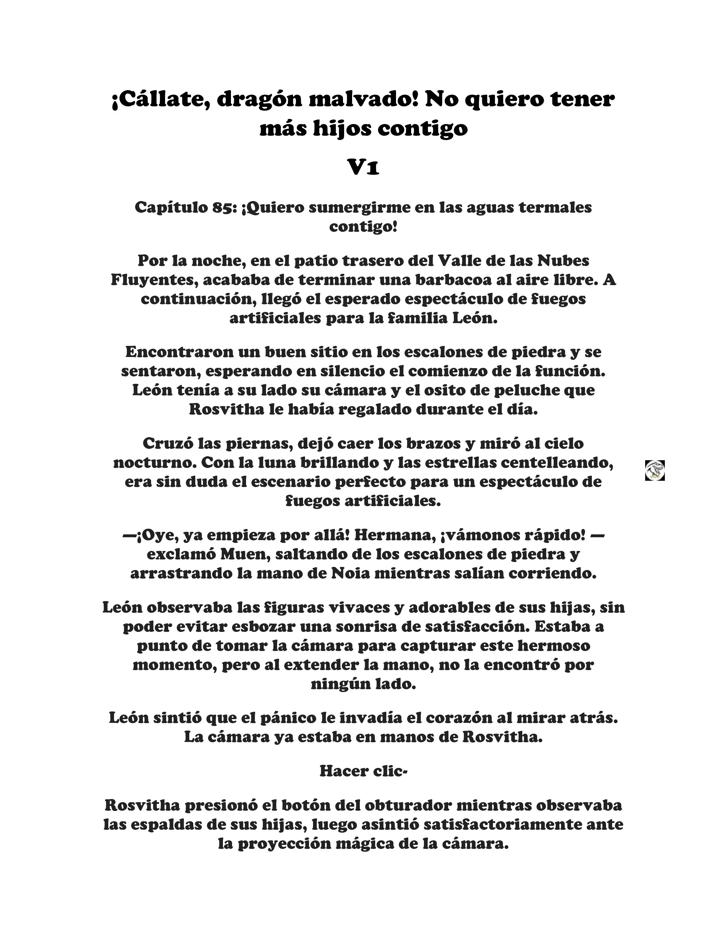 ¡Callate, dragon malvado! No quiero tener mas hijos contigo. (Novela) - Capítulo 85 - Página 1 - LectorTMOo