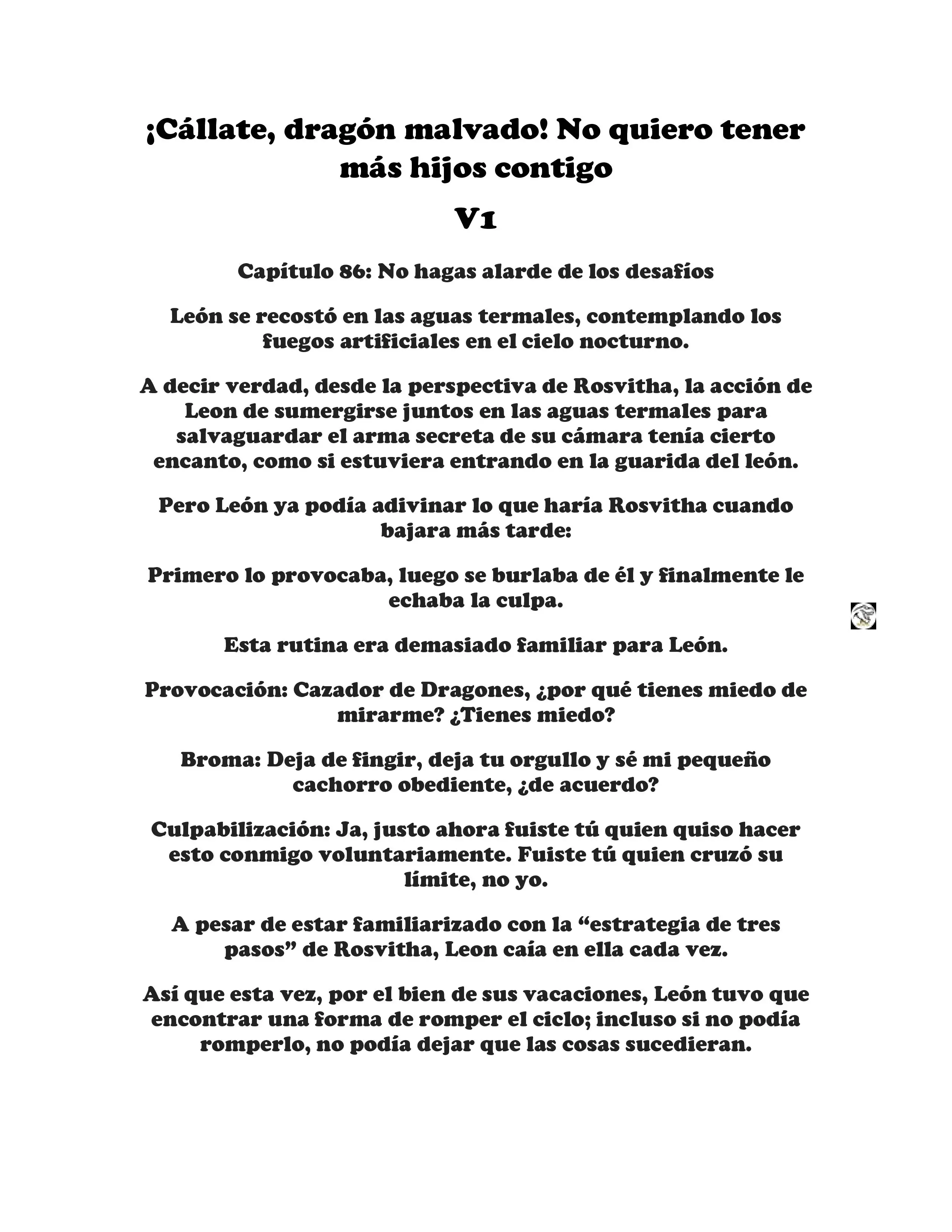 ¡Callate, dragon malvado! No quiero tener mas hijos contigo. (Novela) - Capítulo 86 - Página 1 - LectorTMOo