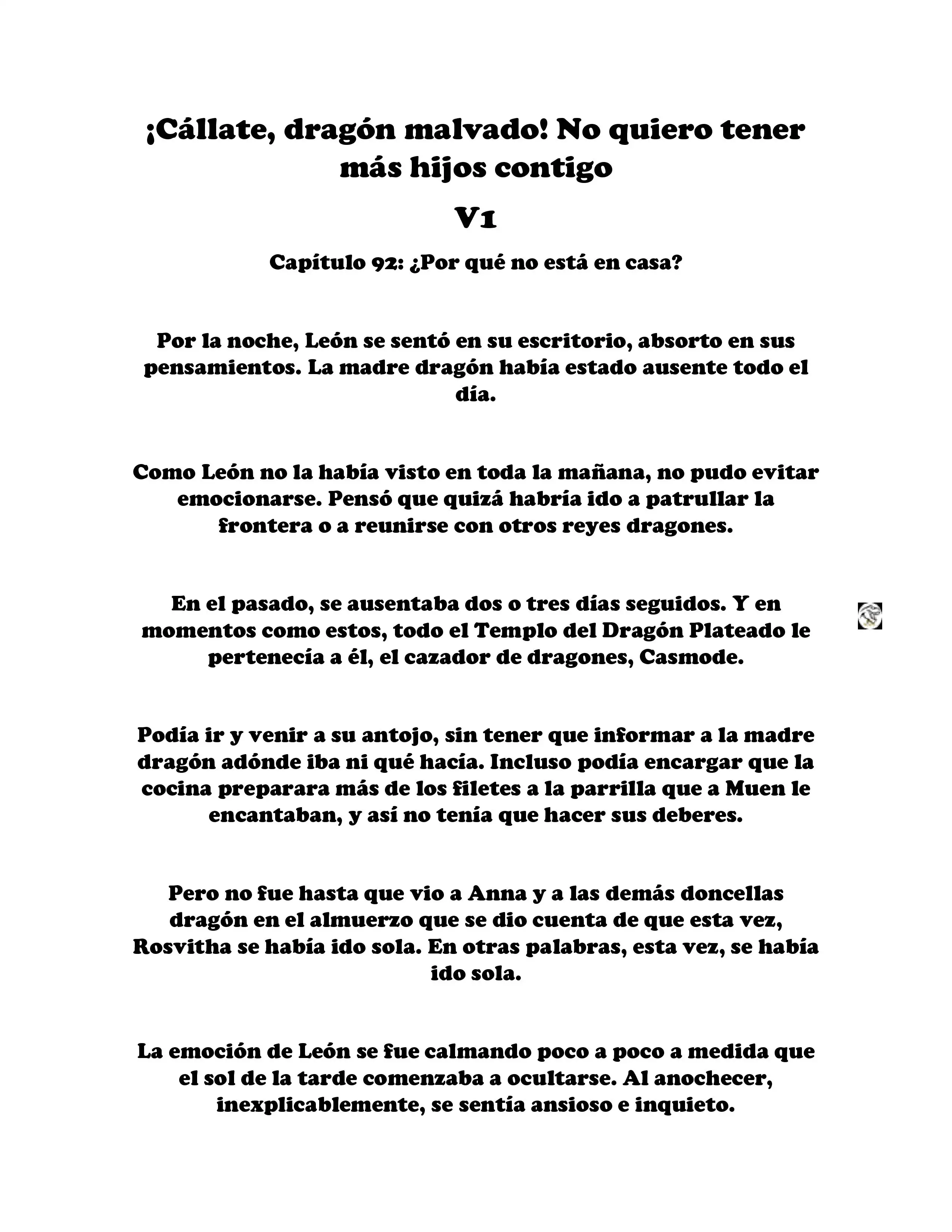 ¡Callate, dragon malvado! No quiero tener mas hijos contigo. (Novela) - Capítulo 92 - Página 1 - LectorTMOo