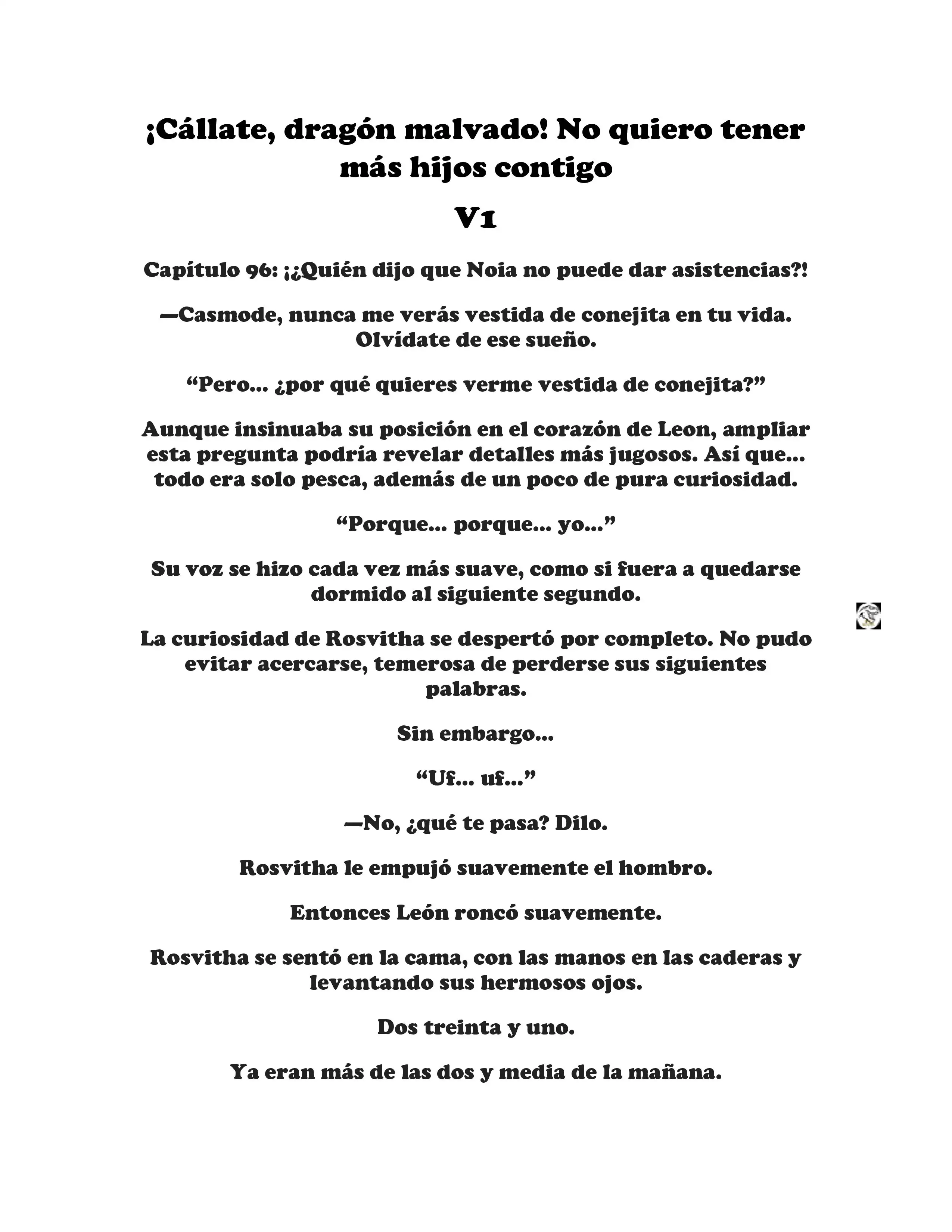¡Callate, dragon malvado! No quiero tener mas hijos contigo. (Novela) - Capítulo 96 - Página 1 - LectorTMOo
