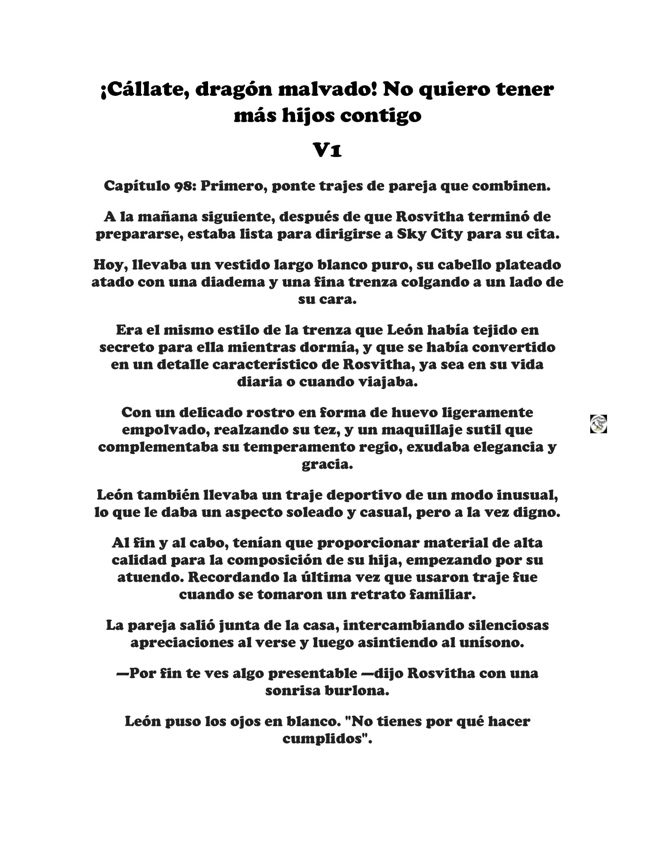 ¡Callate, dragon malvado! No quiero tener mas hijos contigo. (Novela) - Capítulo 98 - Página 1 - LectorTMOo