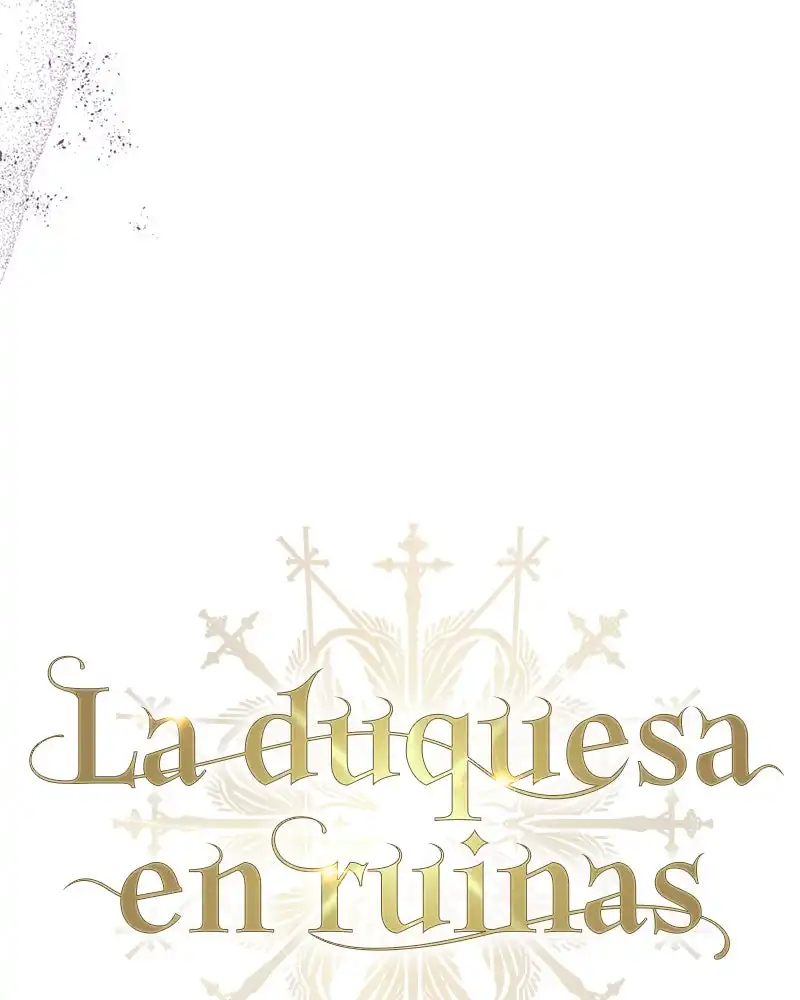 Una Duquesa En Ruinas capítulo 12 página 21