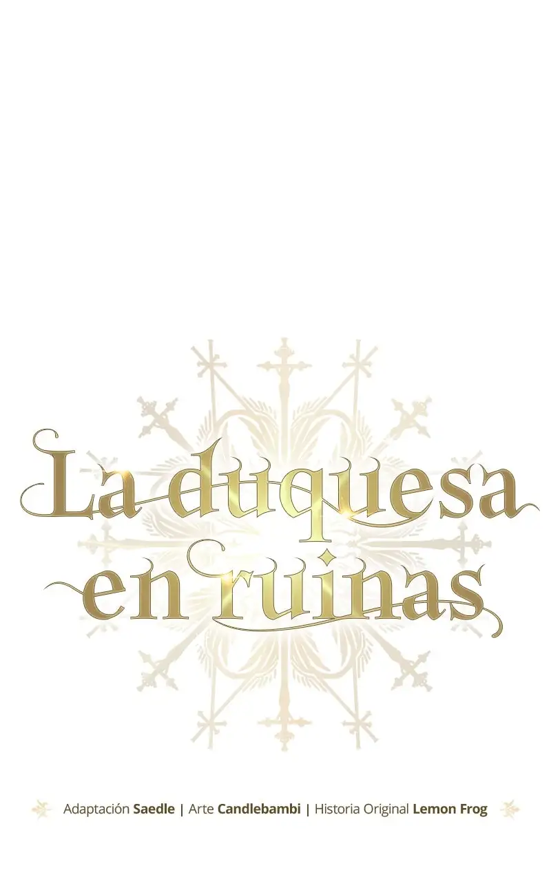 Una Duquesa En Ruinas capítulo 14 página 18