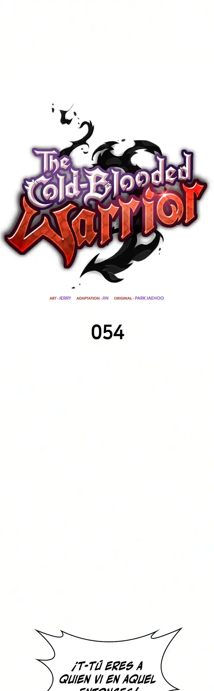 El Guerrero de Sangre Fríaㅤ - Capítulo 54 - Página 2 - LectorTMOo