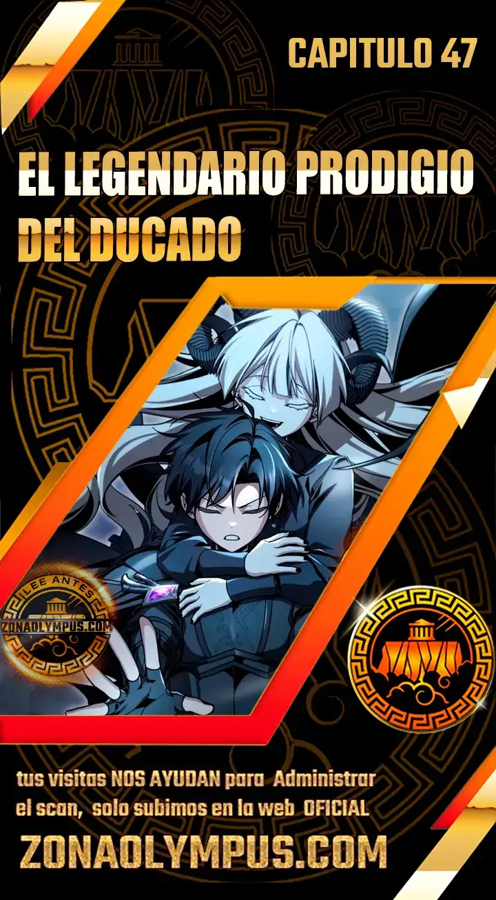 El Legendario Prodigio Del Ducado - Capítulo 47 - Página 1 - LectorTMOo