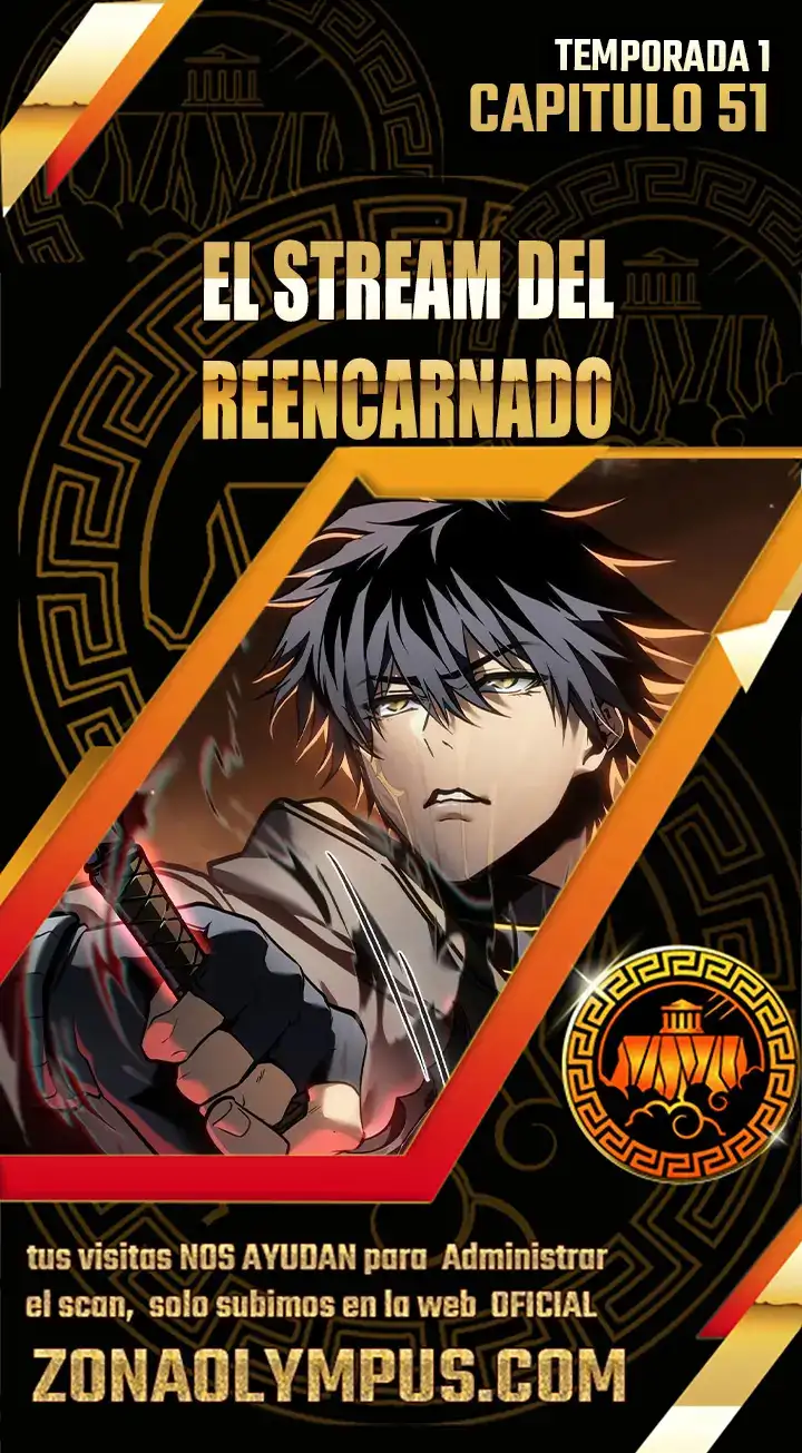 El Stream Reencarnado - Capítulo 51 - Página 1 - LectorTMOo
