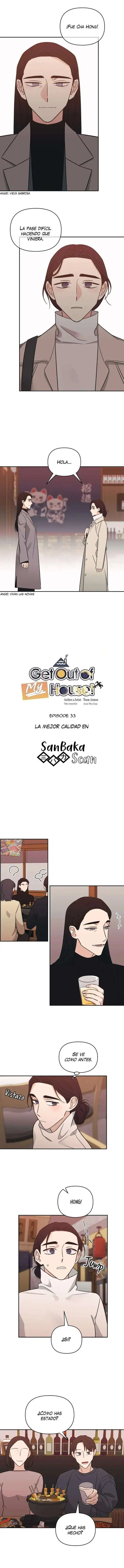¡Sal de mi Casa! - Capítulo 33 - Página 4 - LectorTMOo